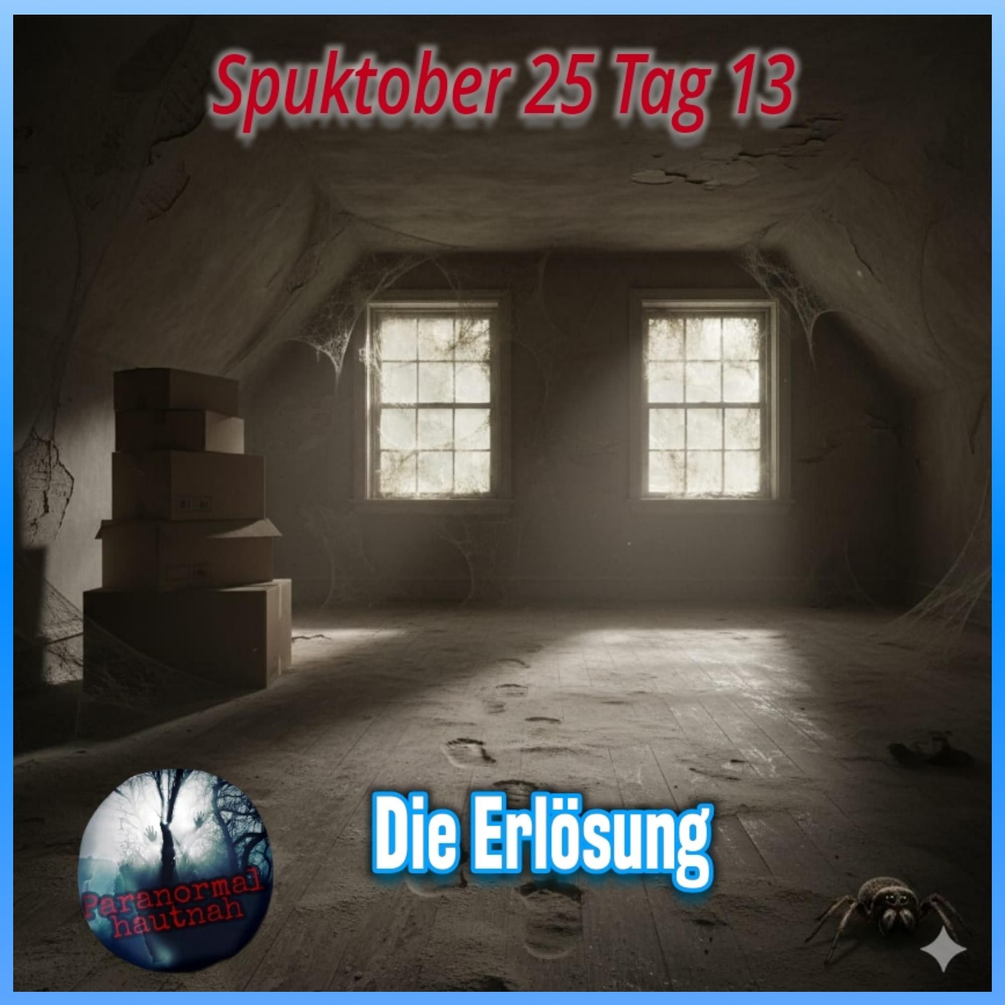 Geister Cafè - Spuktober 2025 - Tag 13 - Paranormal Hautnah liest Die Erlösung