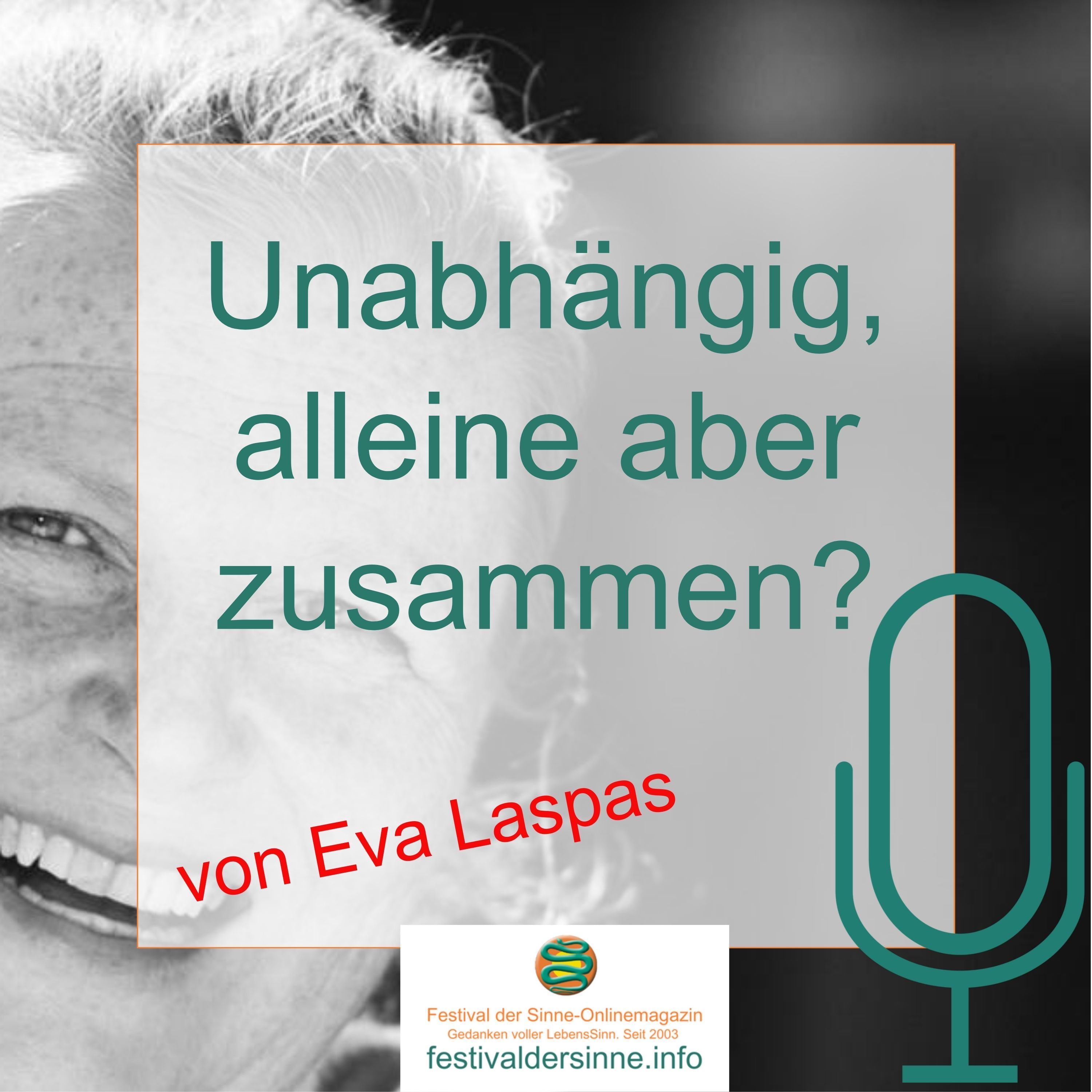Gemeinschaft in Autarkie und unabhängiges Zusammensein