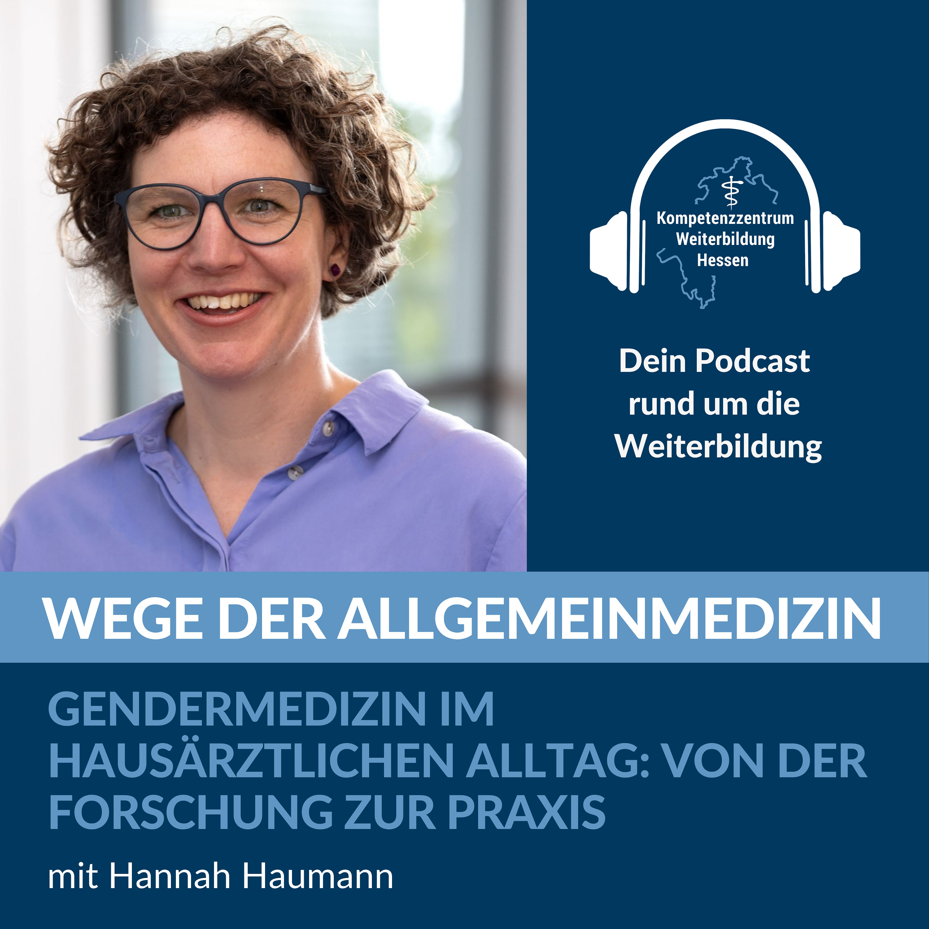 Gendermedizin im hausärztlichen Alltag: Von der Forschung zur Praxis - mit Hannah Haumann