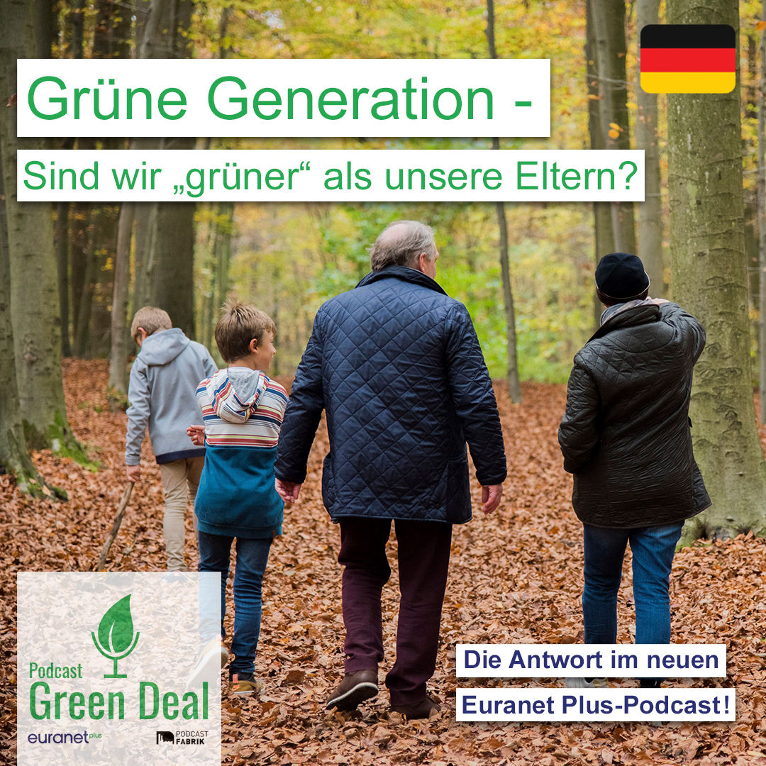 Generationencheck: Sind junge Menschen grüner als ihre Eltern?