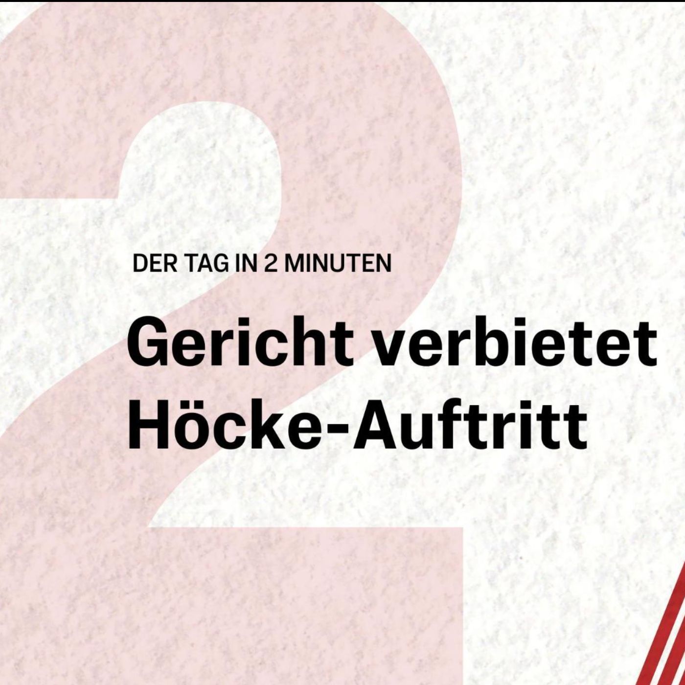 Gericht verbietet Höcke-Auftritt | Der Tag in 2 Minuten