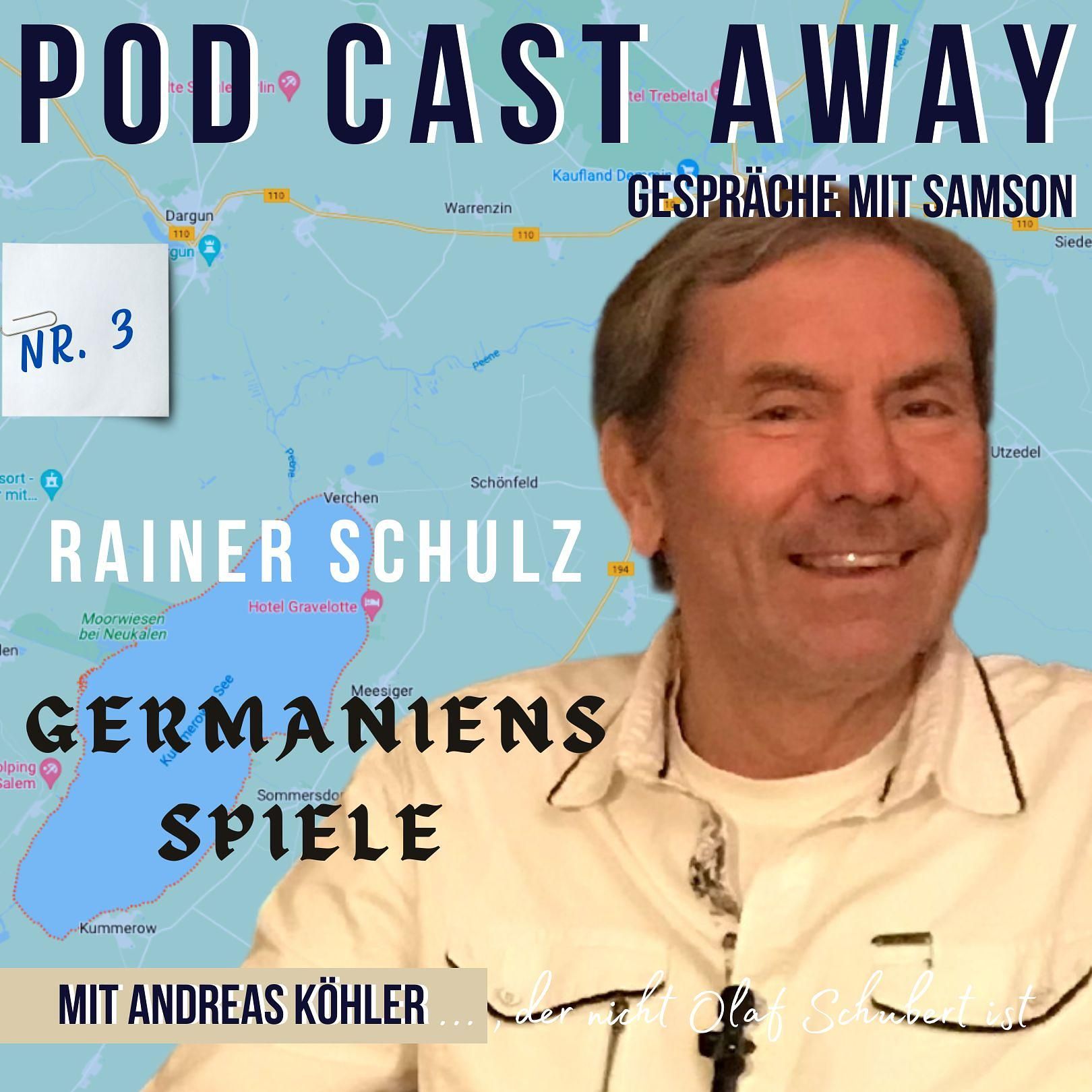 Germaniens Spiele - mit dem Autoren Rainer Schulz - Teil 3