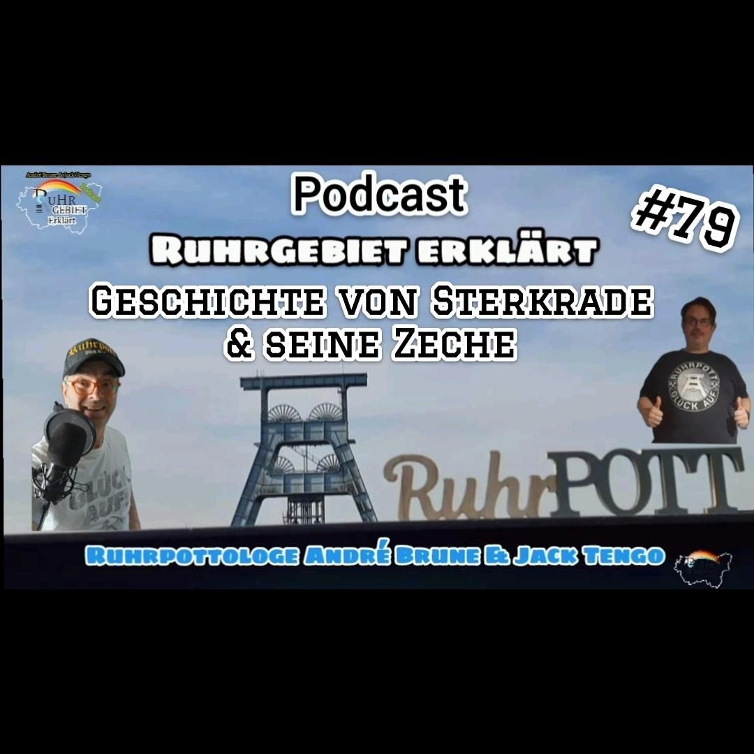 Geschichte von Sterkrade & seine Zeche I Ruhrgebiet erklärt Folge 2 #79