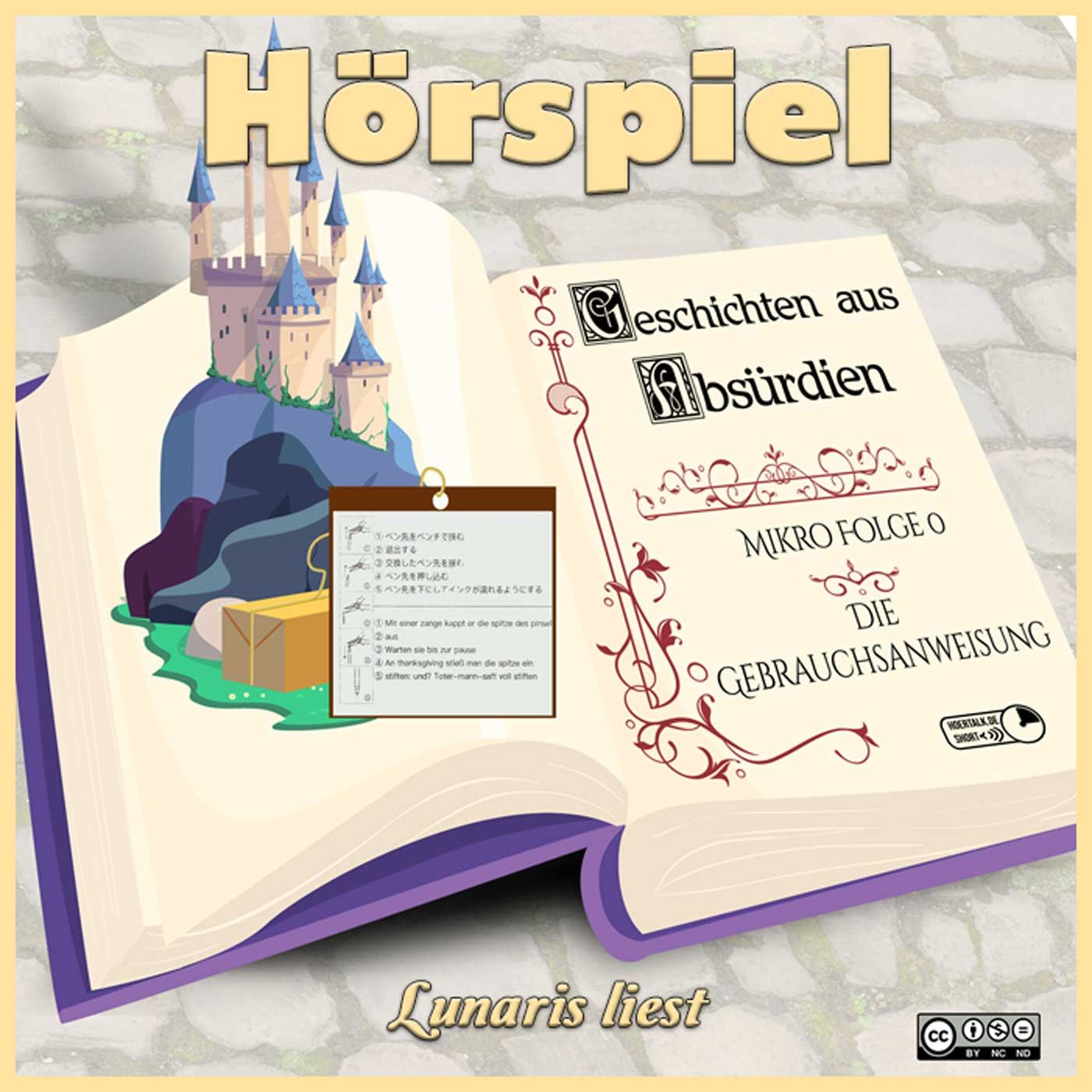 Geschichten aus Absürdien – Mikro-Folge Null: Die Gebrauchsanweisung - von Stefan Fabry | Lunaris liest