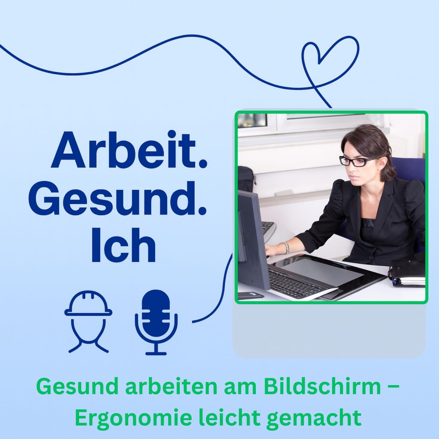 Gesund arbeiten am Bildschirm – Ergonomie leicht gemacht