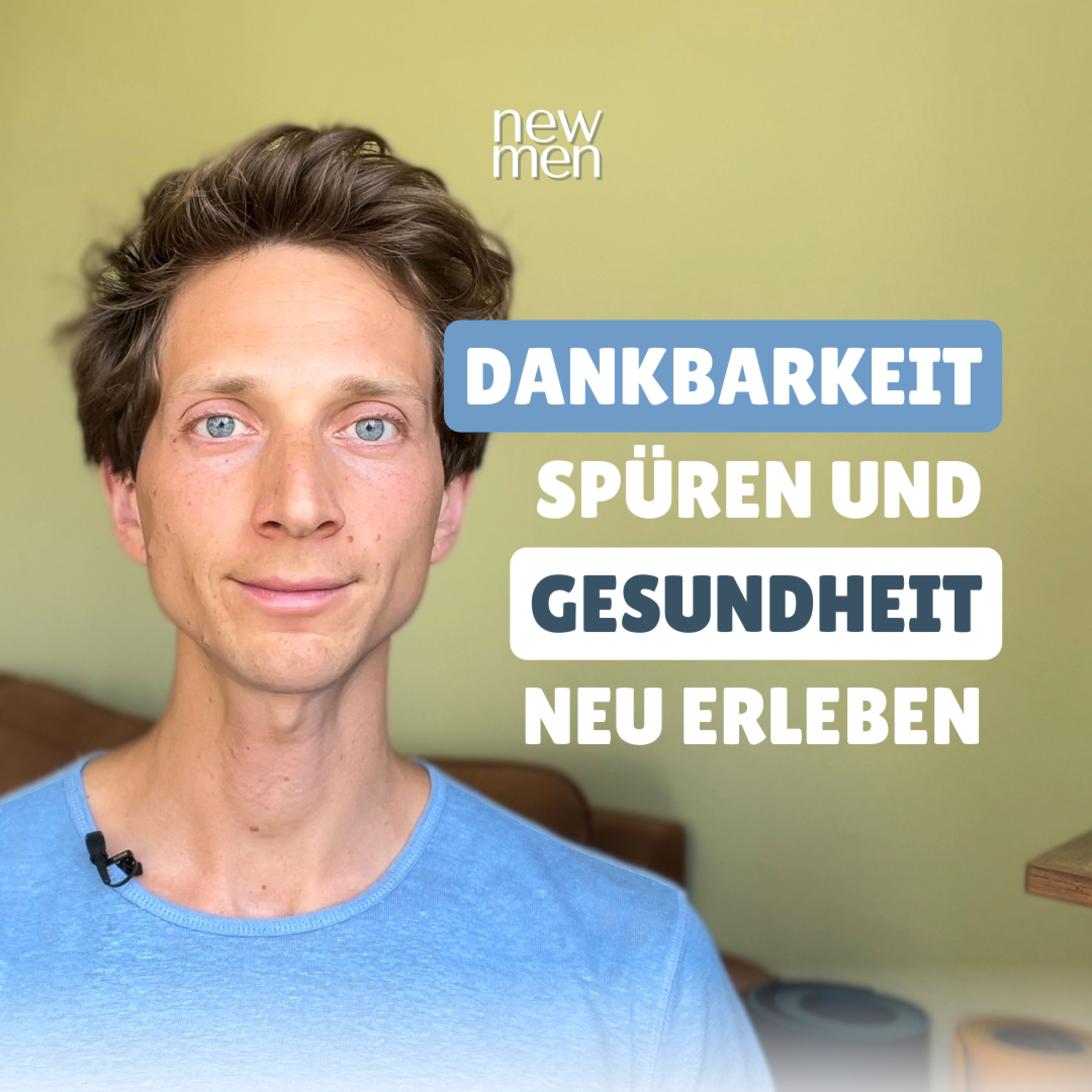 Gesundheit bewusst leben - Von Selbstverständlichkeit zu Wertschätzung #28