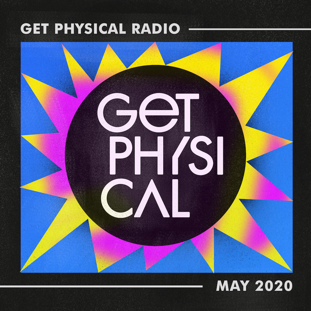 Get Physical Radio - Mai 2020