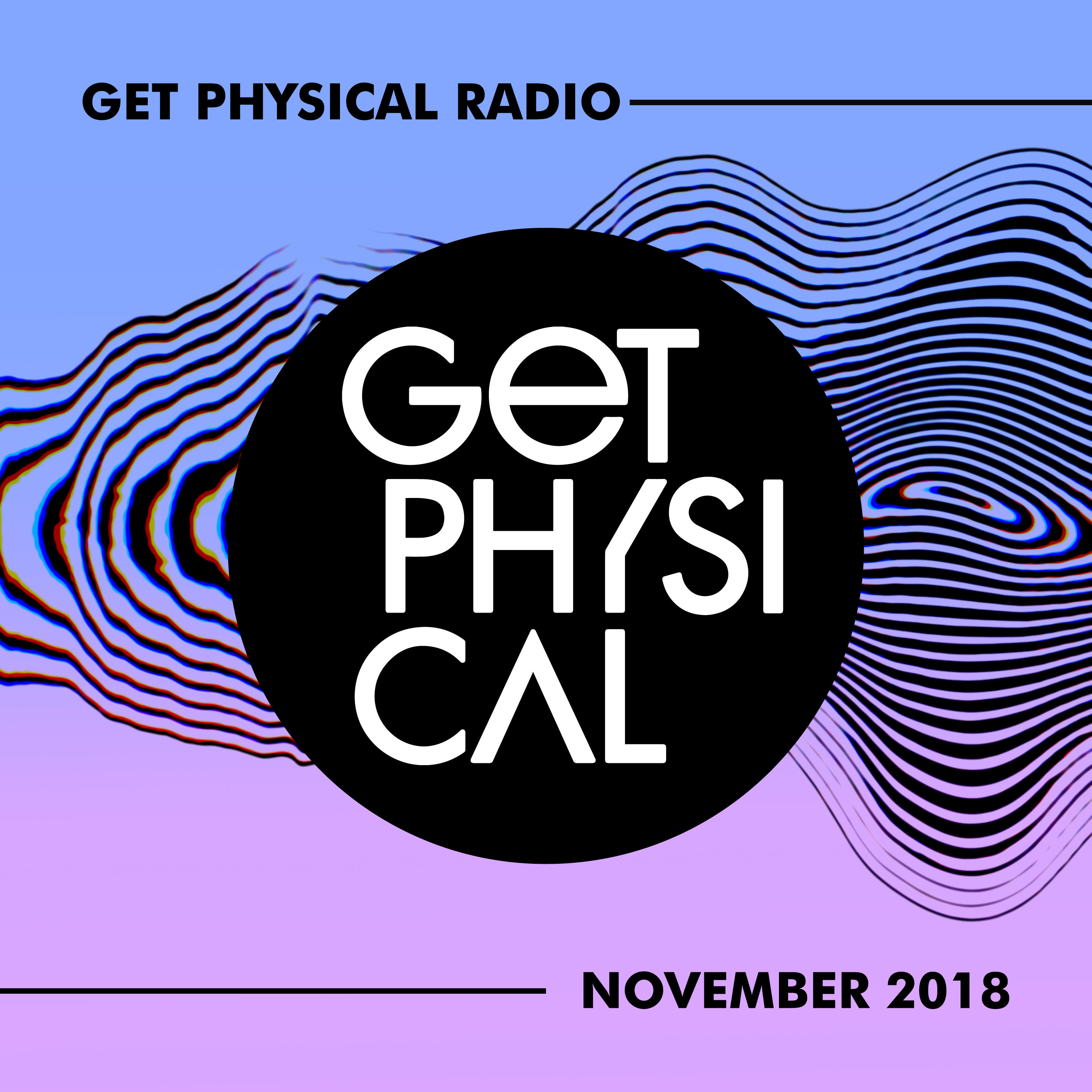 Get Physical Radio - November 2018