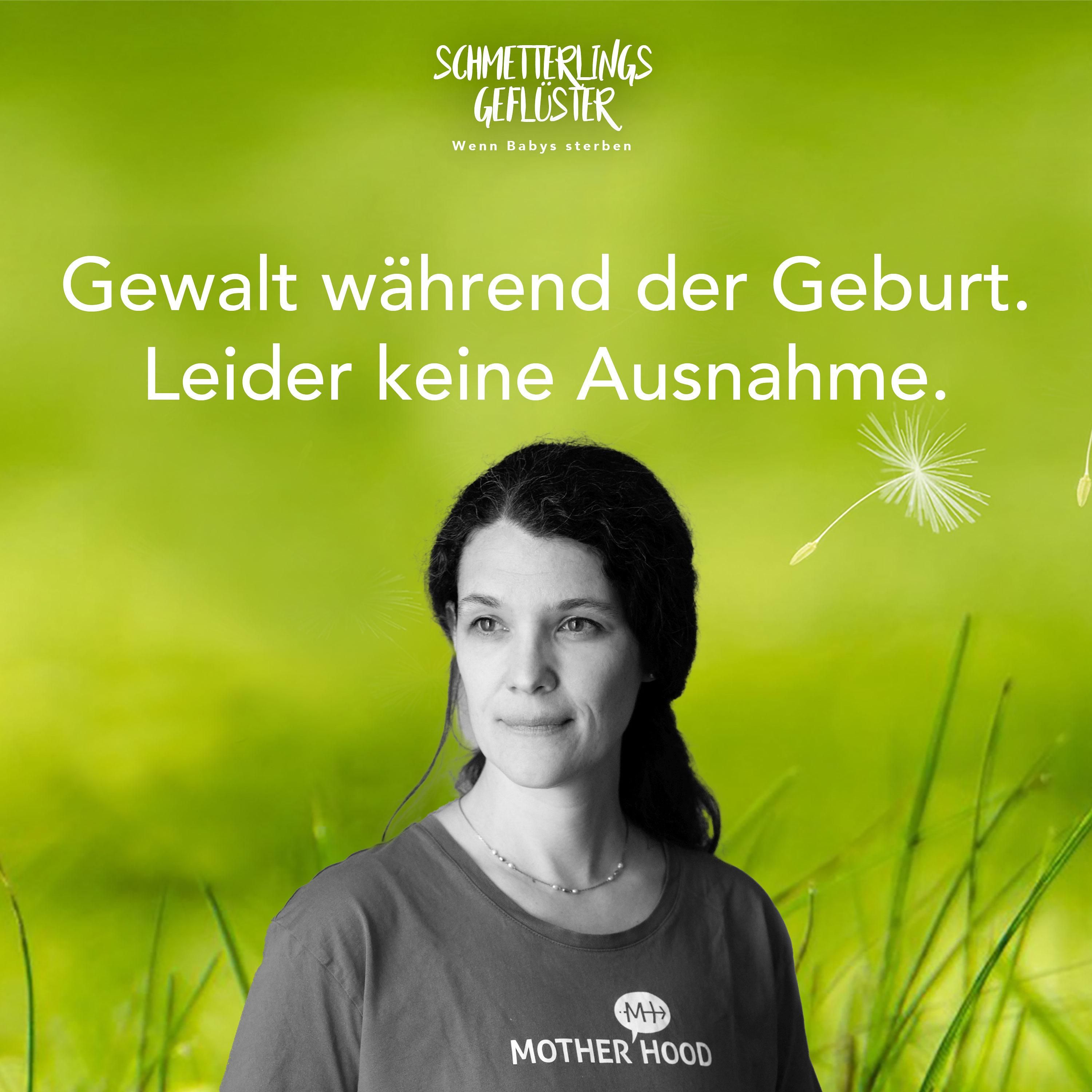 Gewalt während der Geburt. Leider keine Ausnahme.