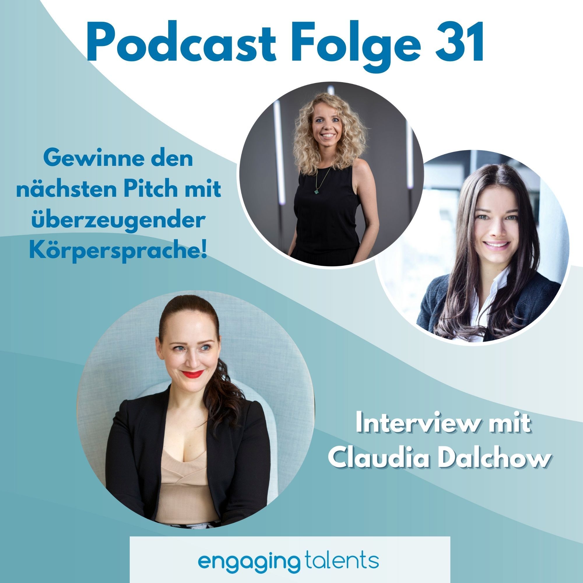 Gewinne den nächsten Pitch mit überzeugender Körpersprache! Interview mit Claudia Dalchow