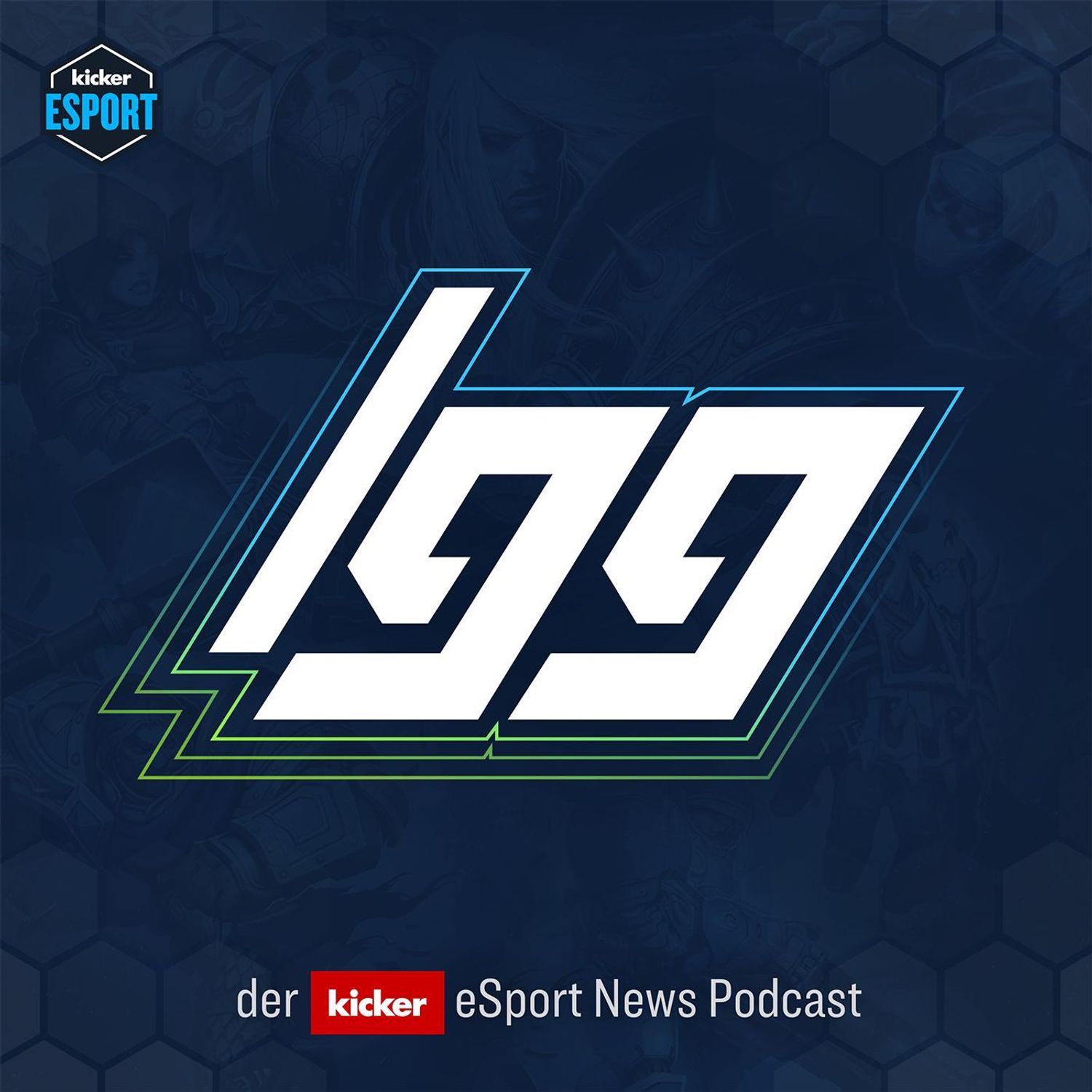 gg - kicker eSport News - Podcast