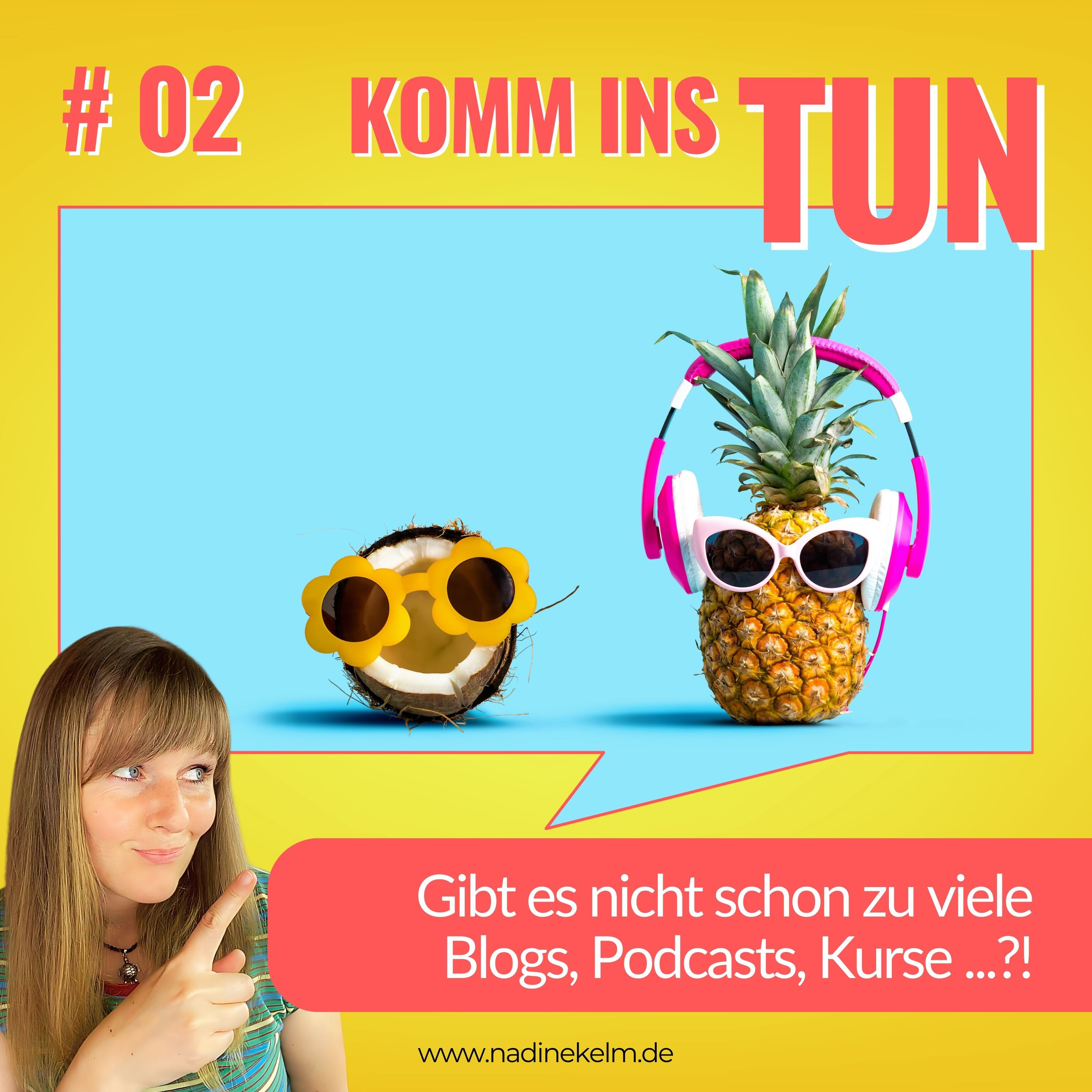 Gibt es nicht schon zu viele Podcasts, Blogs und Online Kurse? #02