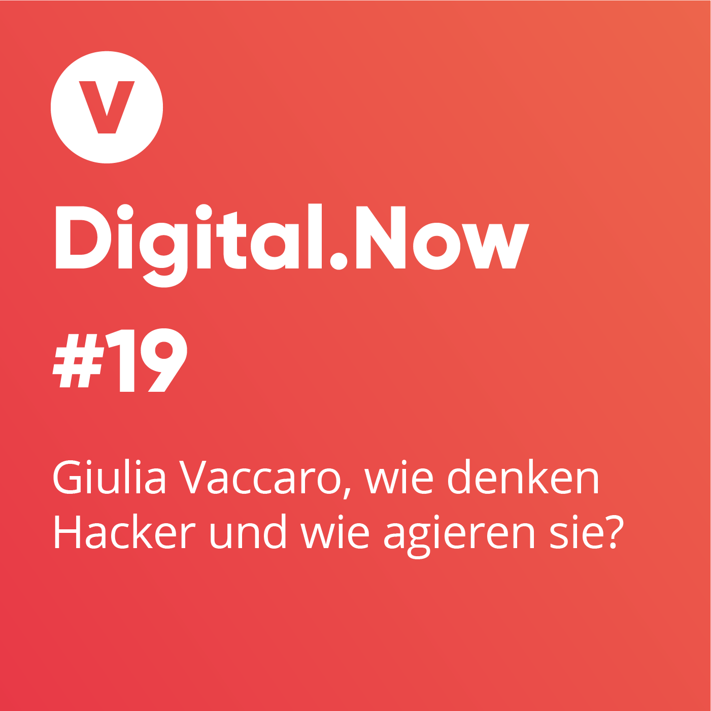 Giulia Vaccaro, wie denken Hacker und wie agieren sie?