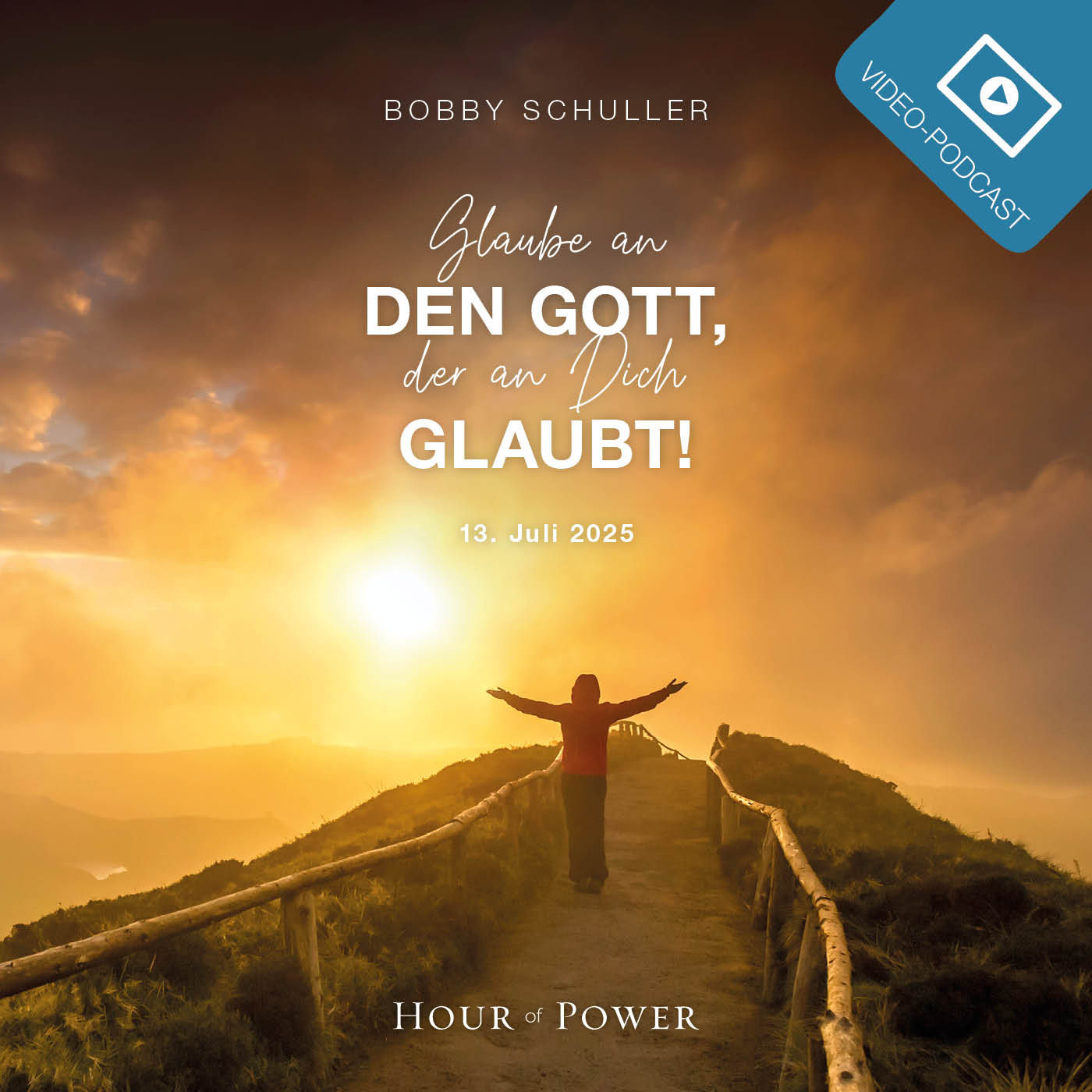Glaube an den Gott, der an dich glaubt! - Predigt von Bobby Schuller