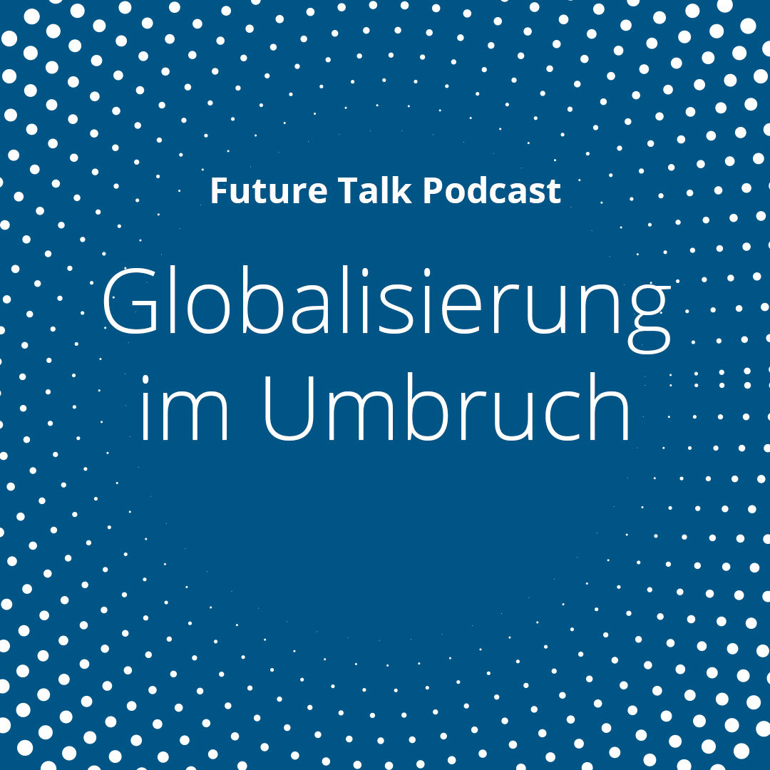 Globalisierung im Umbruch: Erkenntnisse aus dem Geoeconomic Dynamics Index 2025 (Folge 205)