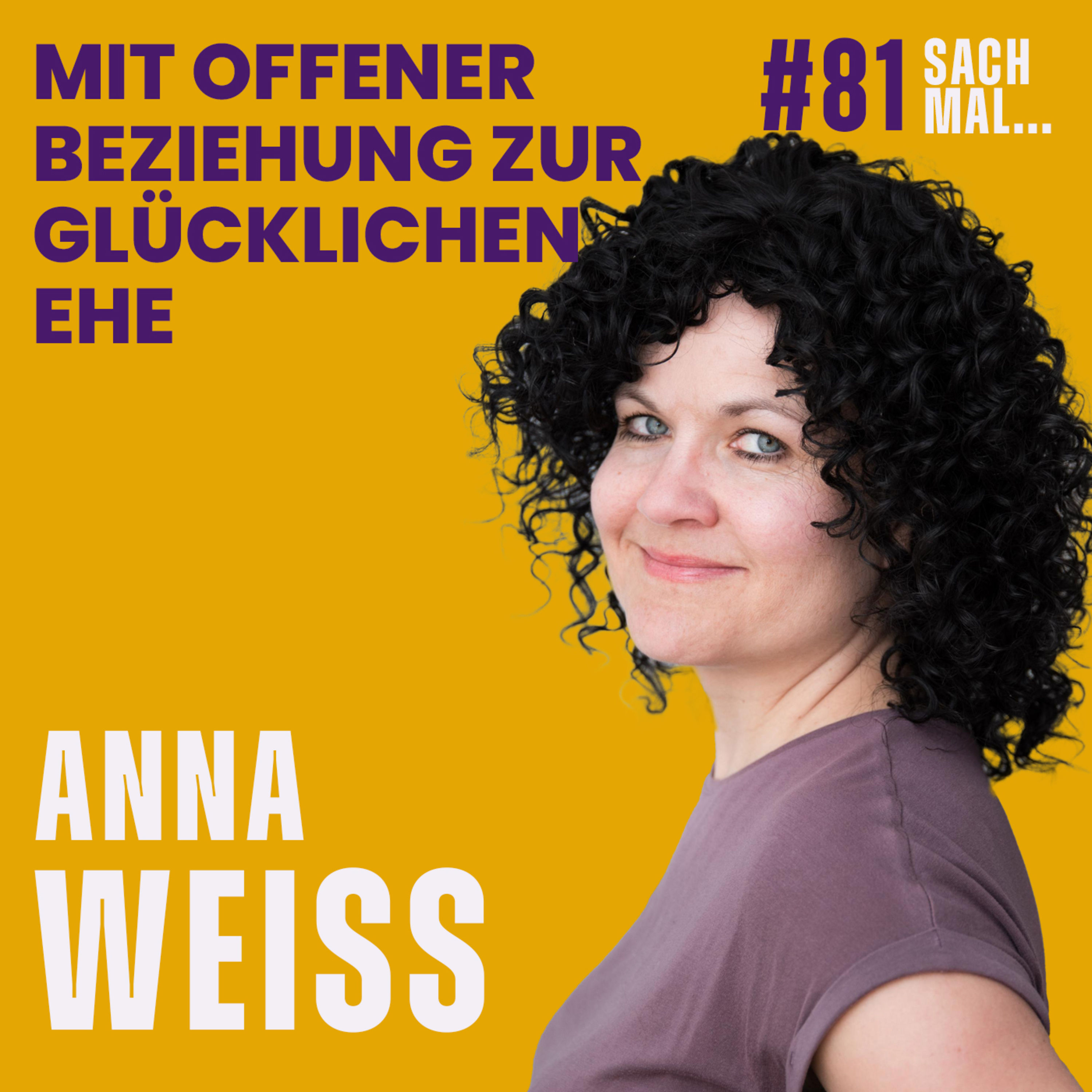 Glücklich verheiratet in einer offenen Beziehung mit Anna Weiss