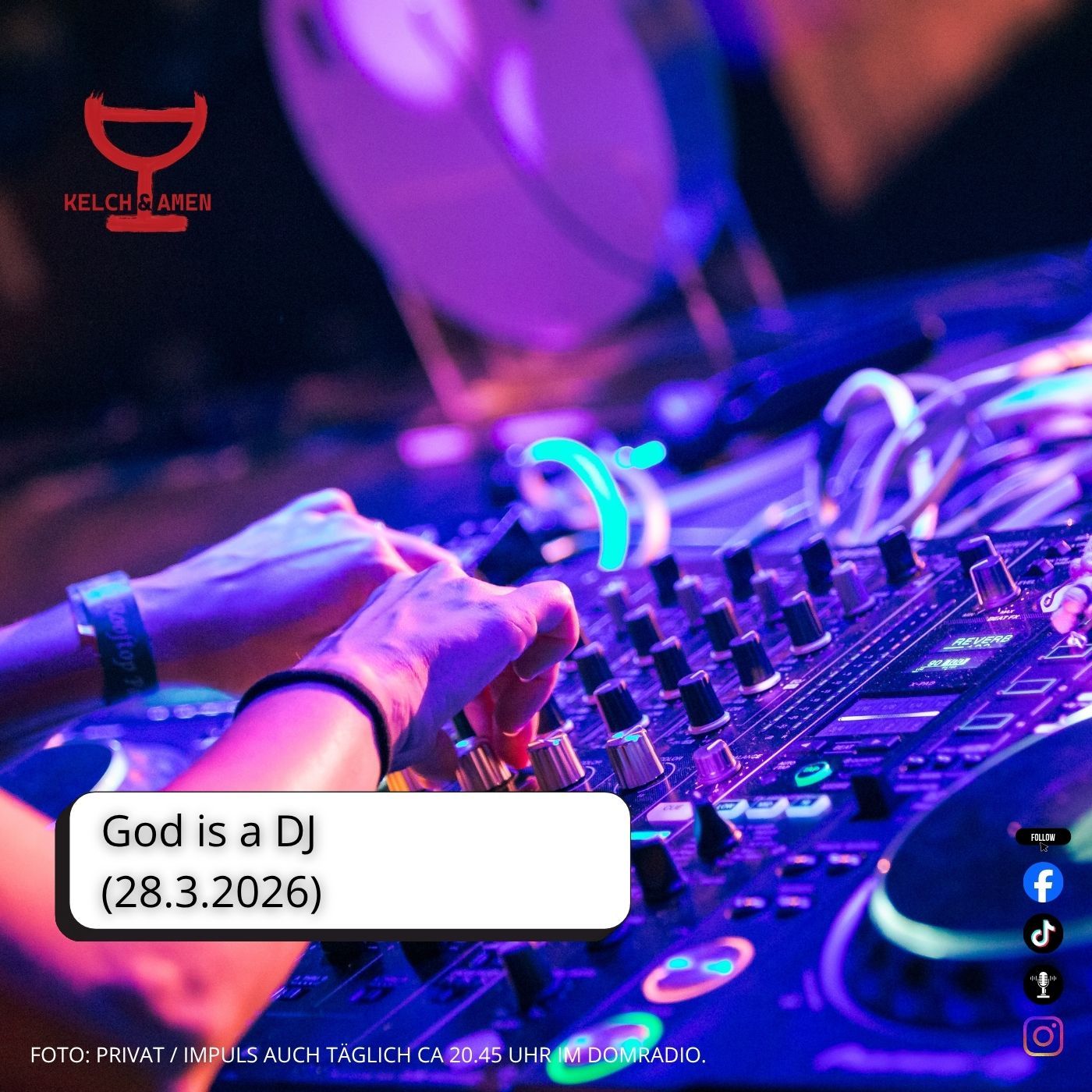 God is a DJ (28.3.2026)