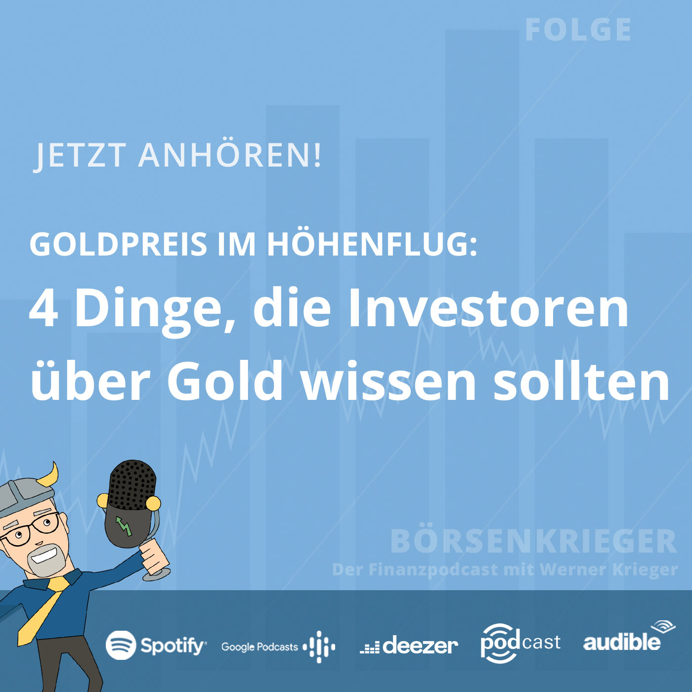 Goldpreis im Höhenflug: 4 Dinge, die Investoren über Gold wissen sollten
