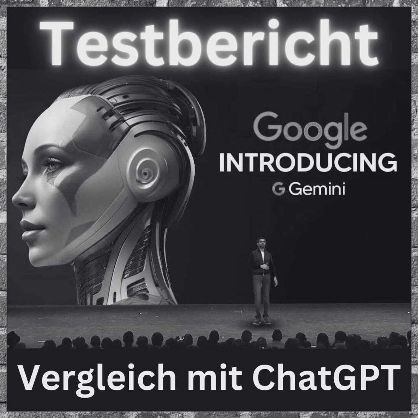 Google Gemini im Test - Besser als ChatGPT-4?