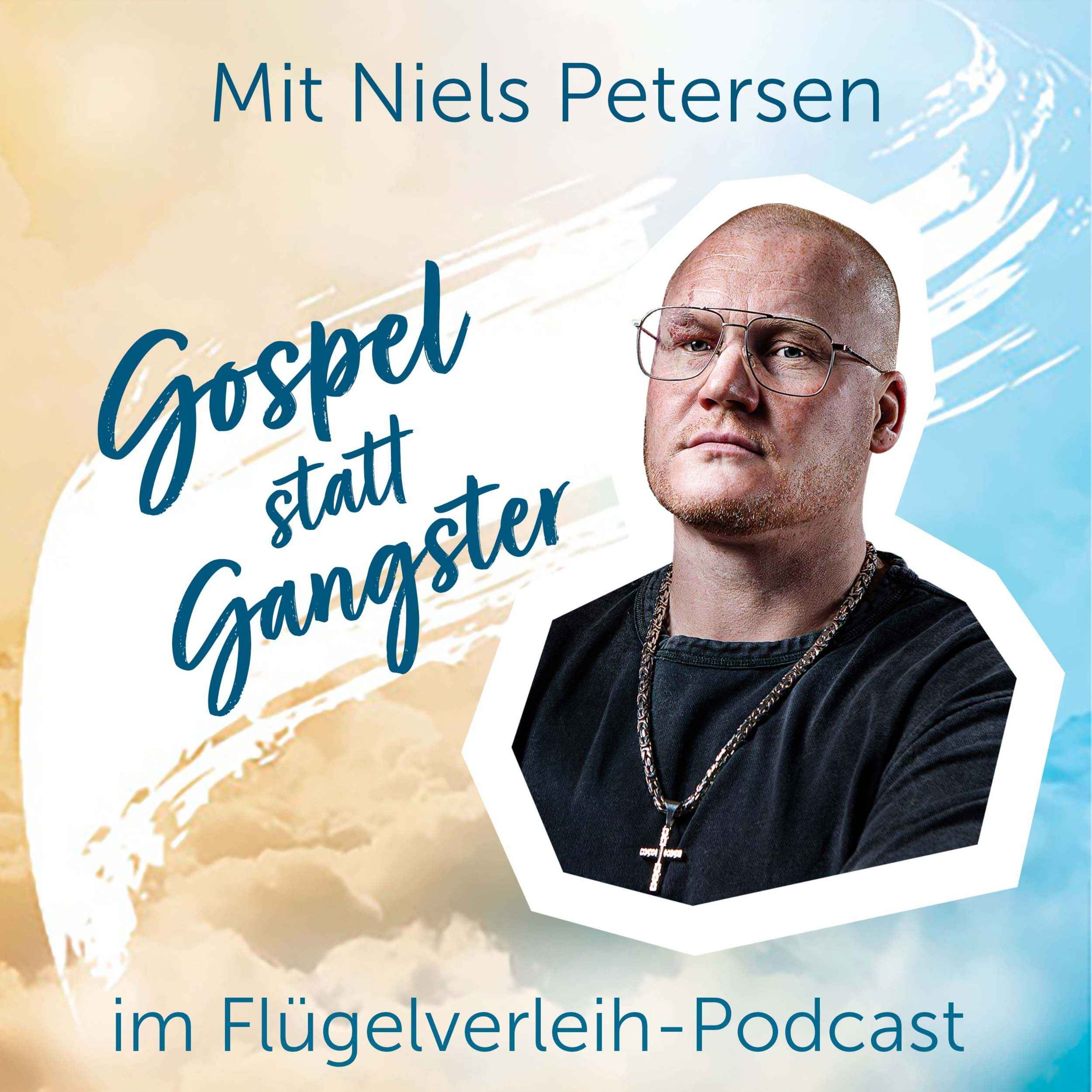 Gospel statt Gangster - mit Niels Petersen
