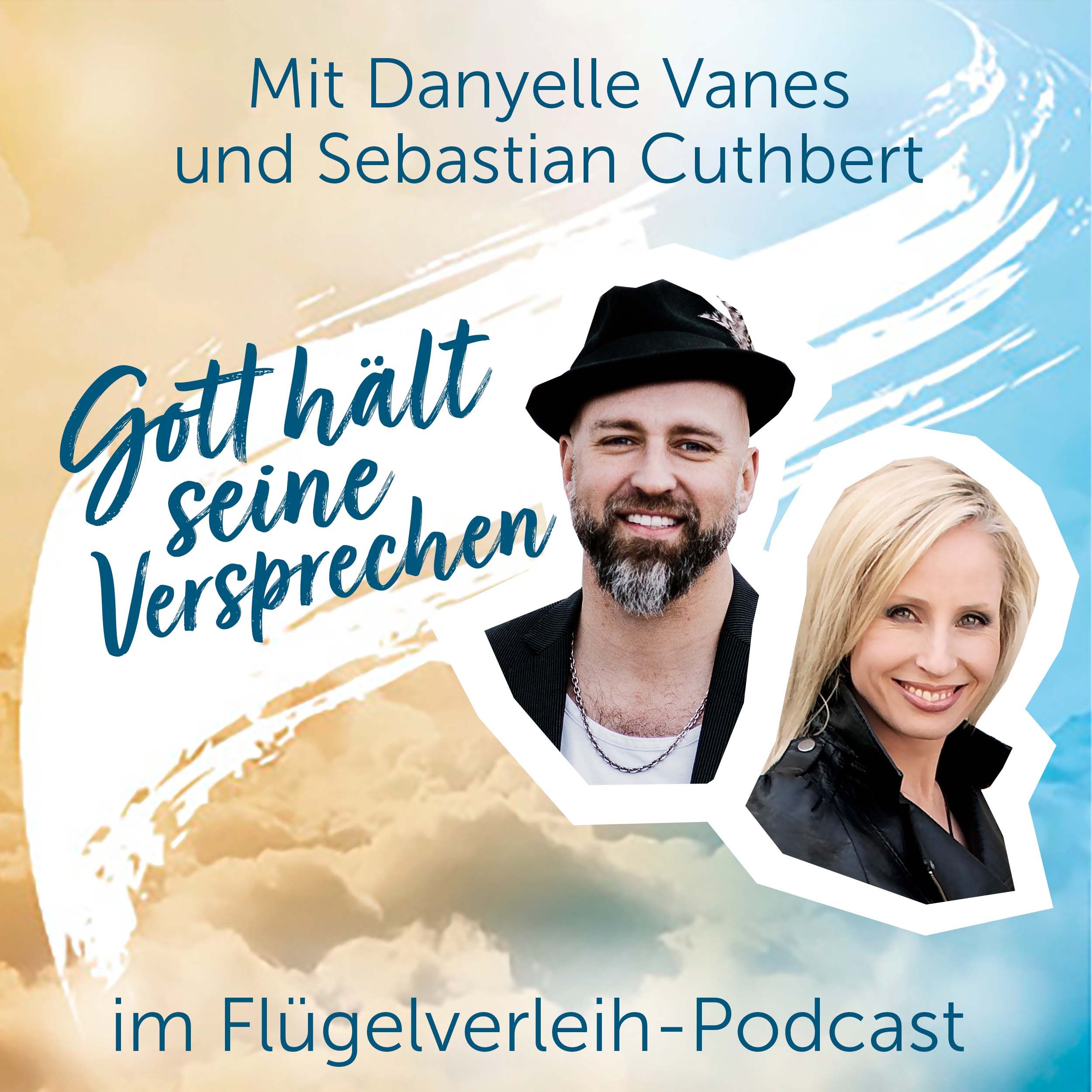 Gott hält seine Versprechen – mit Danyelle Vanes und Sebastian Cuthbert