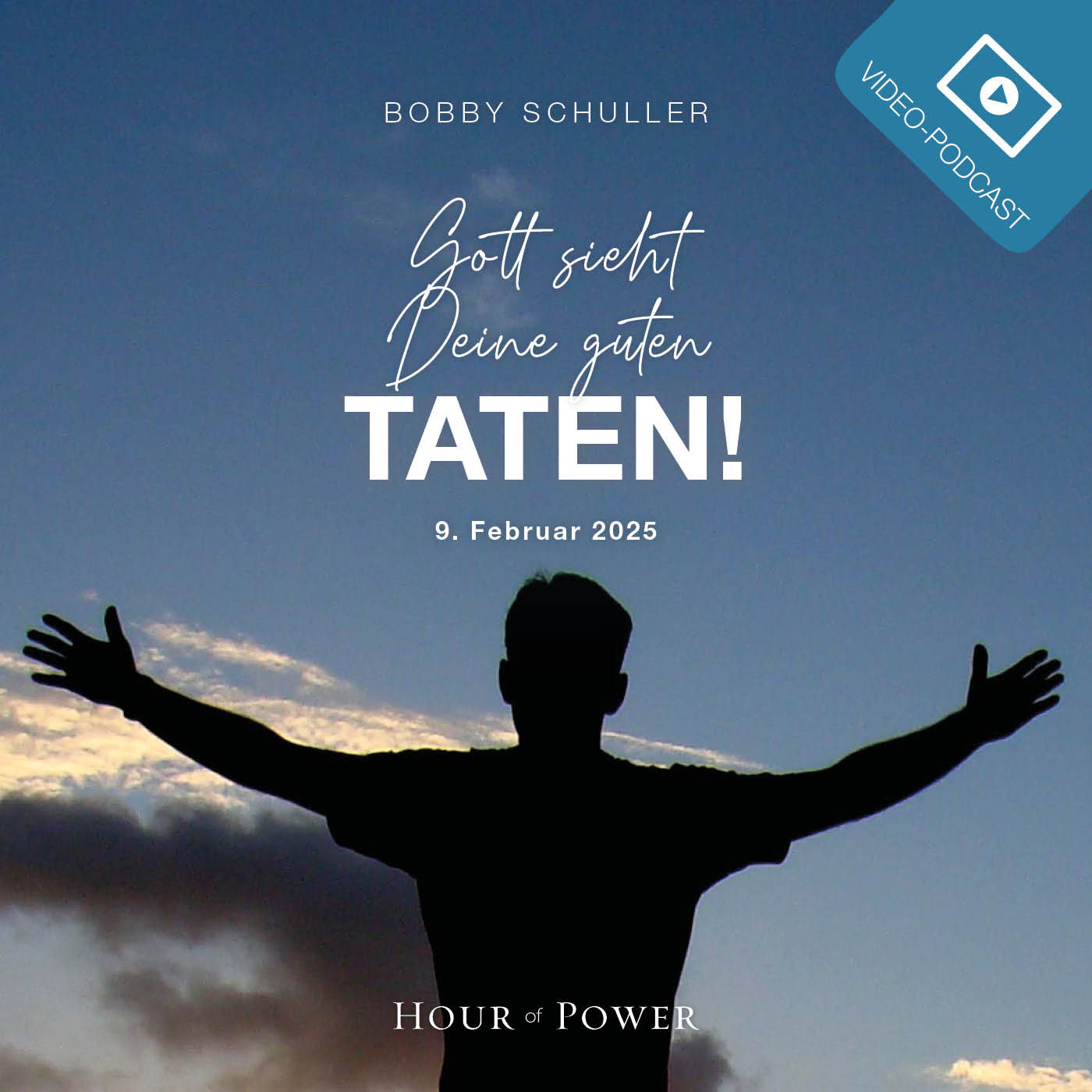 Gott sieht Deine guten Taten! - Predigt von Bobby Schuller