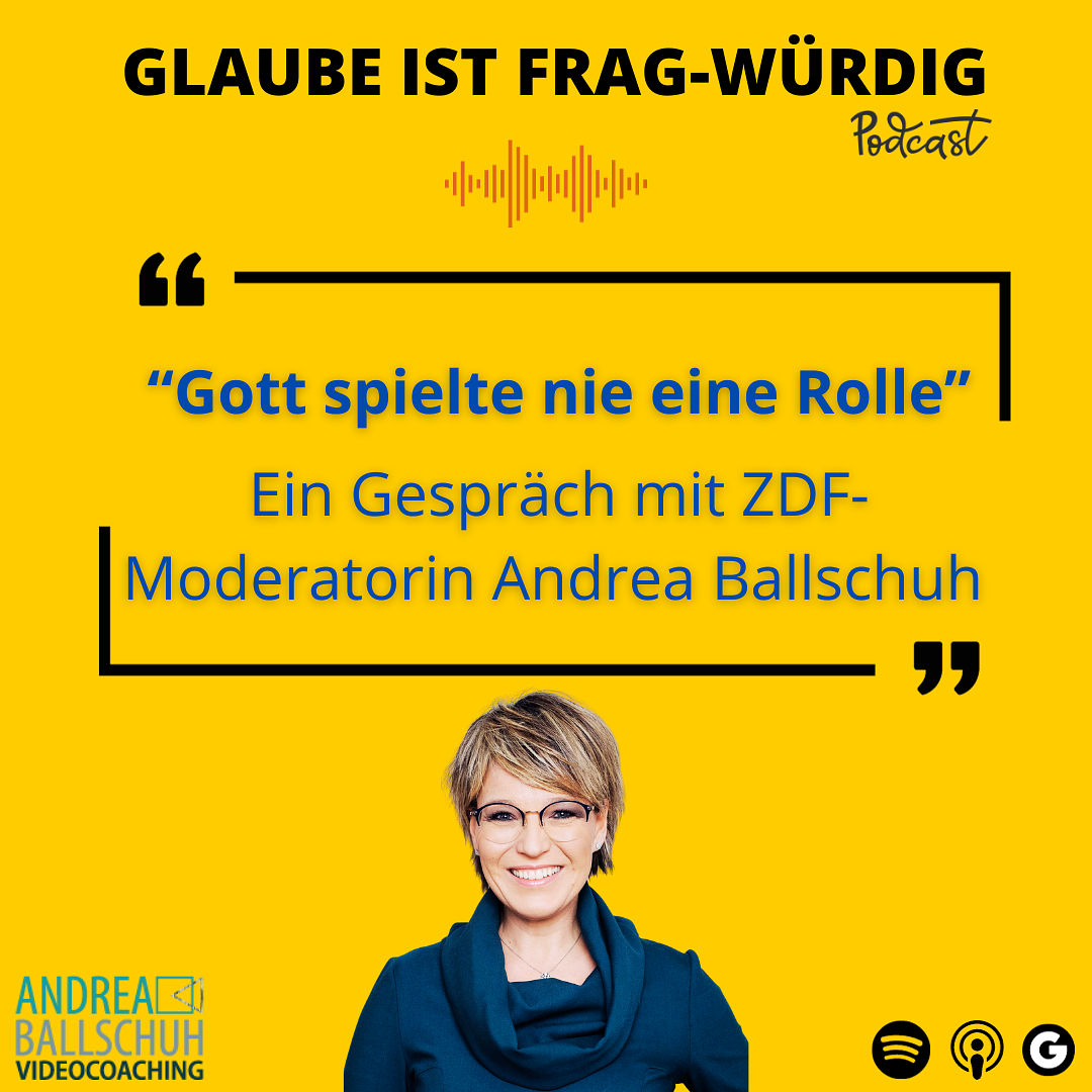 "Gott spielte nie eine Rolle" - Ein Gespräch mit ZDF-Moderatorin Andrea Ballschuh