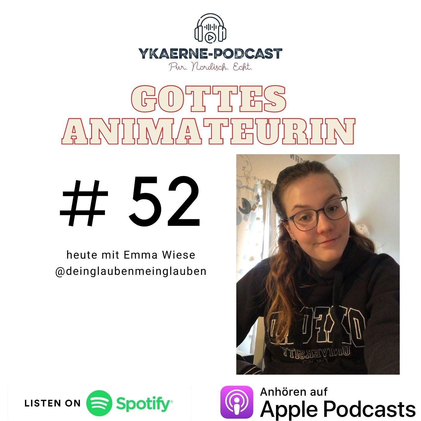 Gottes Animateurin - Ykaerne-Cast die 52.