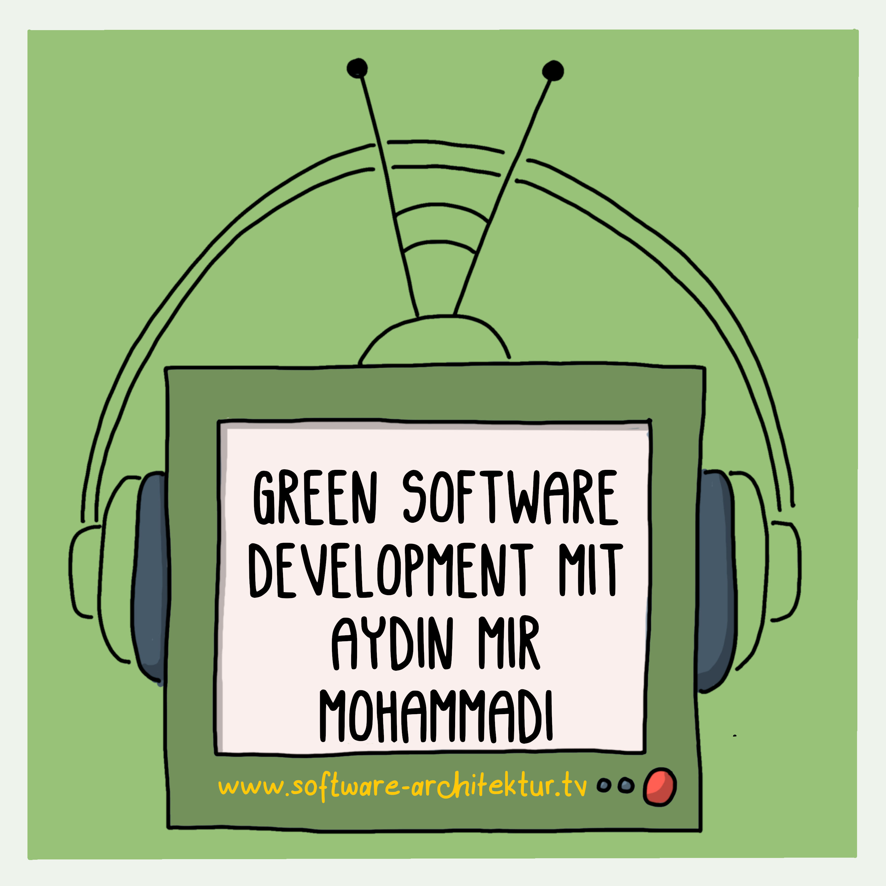 Green Software Development mit Aydin Mir Mohammadi