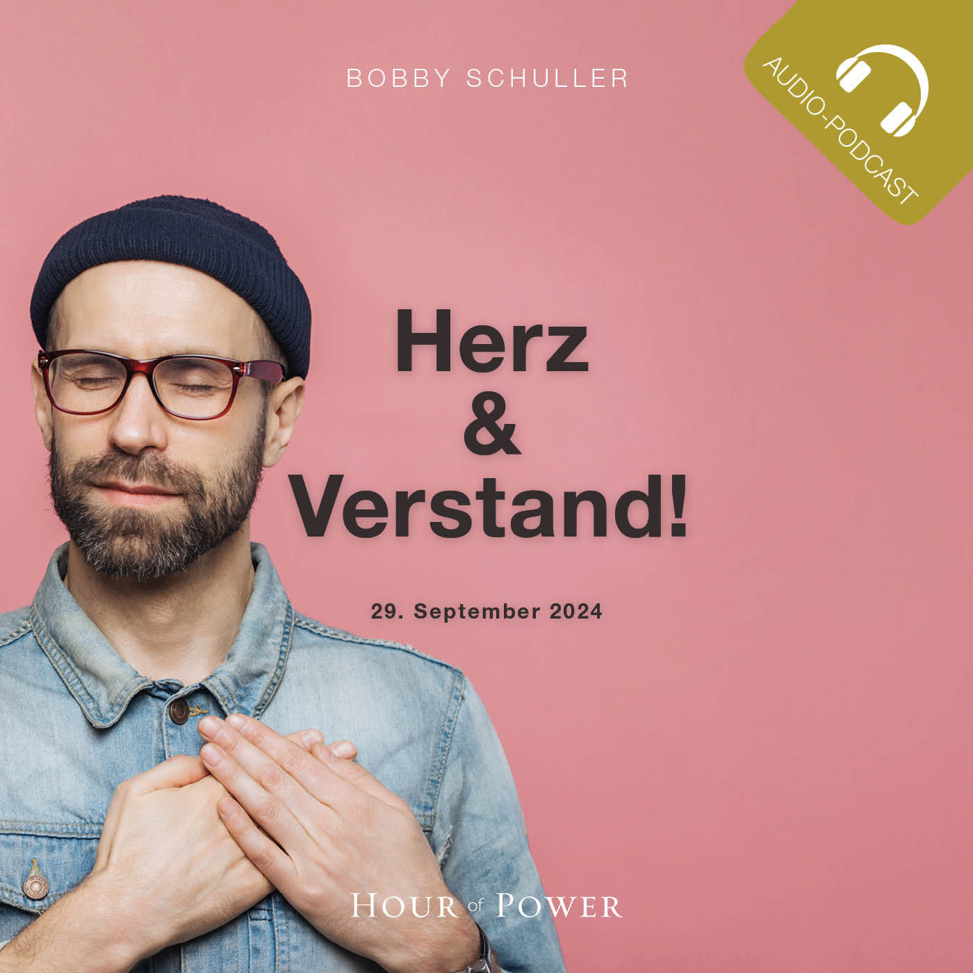 Grundlagen des Glaubens: Herz und Verstand! - Predigt von Bobby Schuller