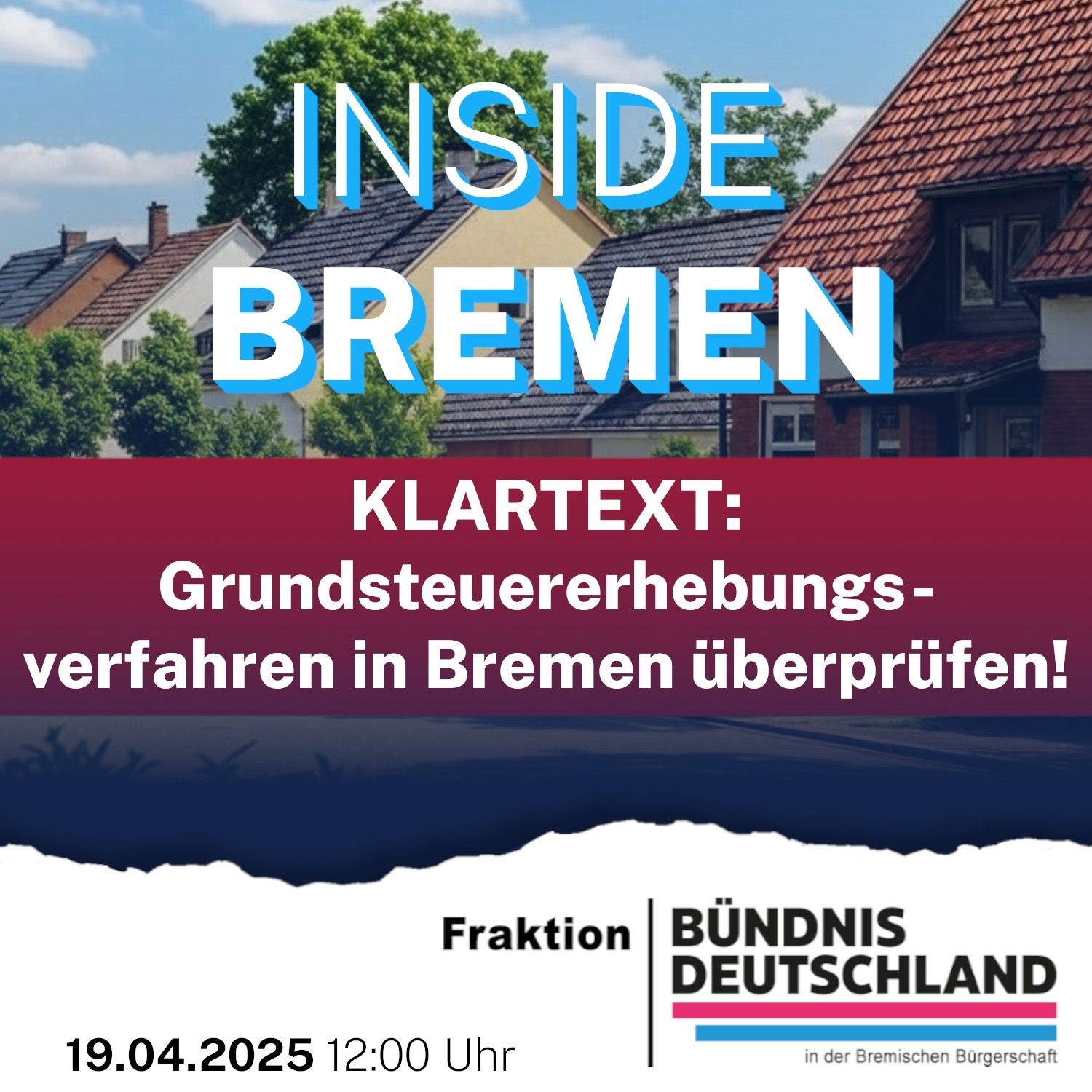 Grundsteuererhebungsverfahren in Bremen überprüfen!