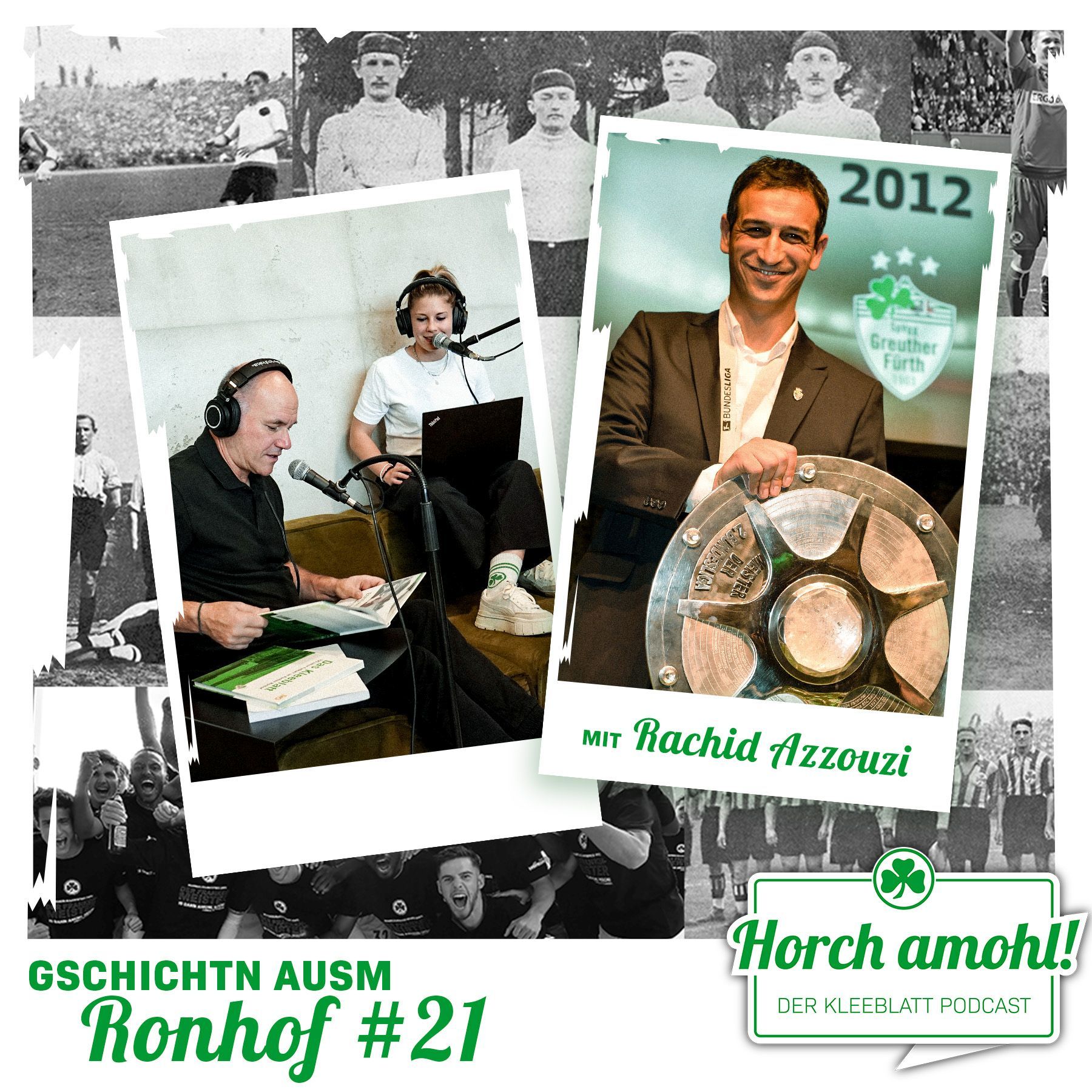 Gschichtn ausm Ronhof #21 - mit Rachid Azzouzi