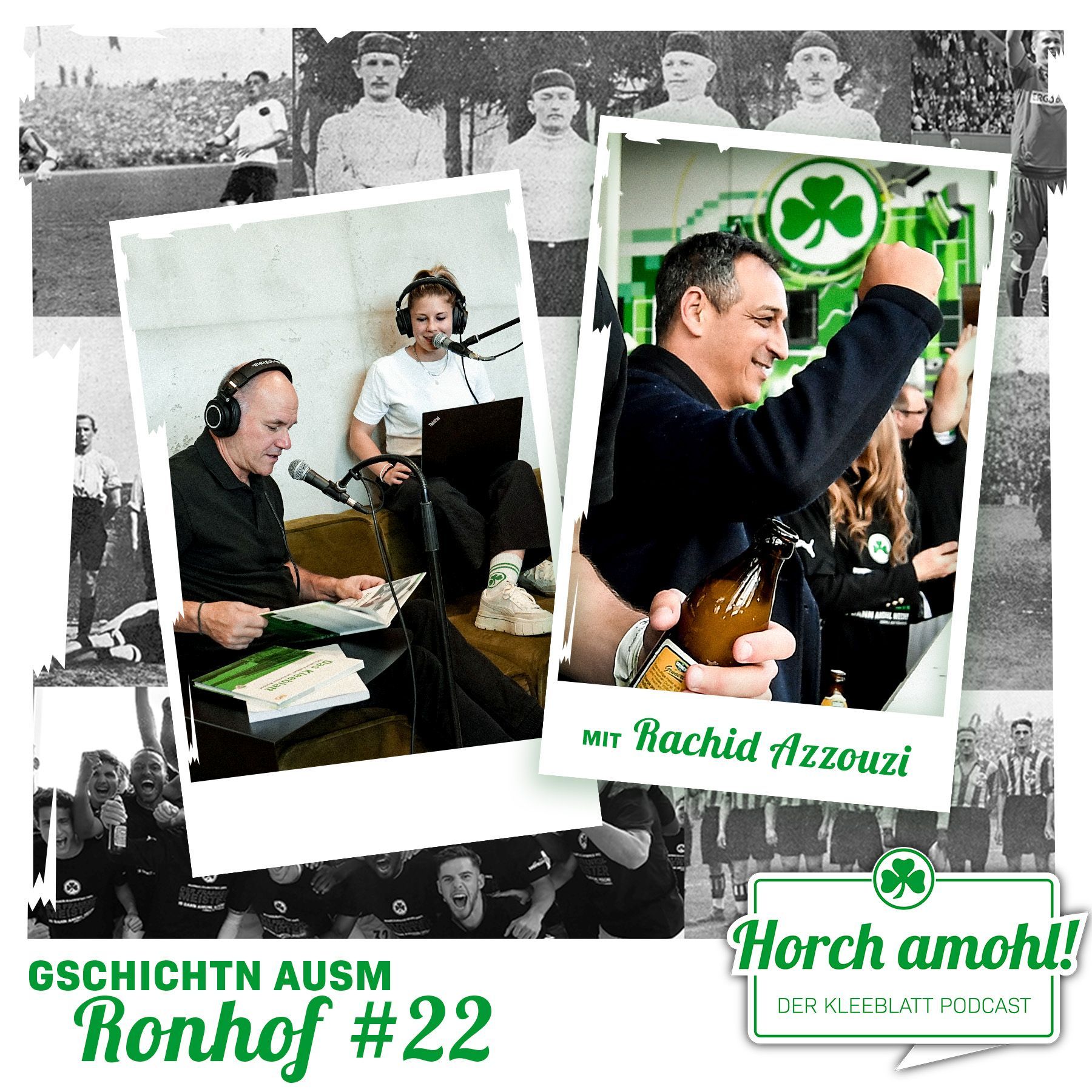 Gschichtn ausm Ronhof #22 - mit Rachid Azzouzi
