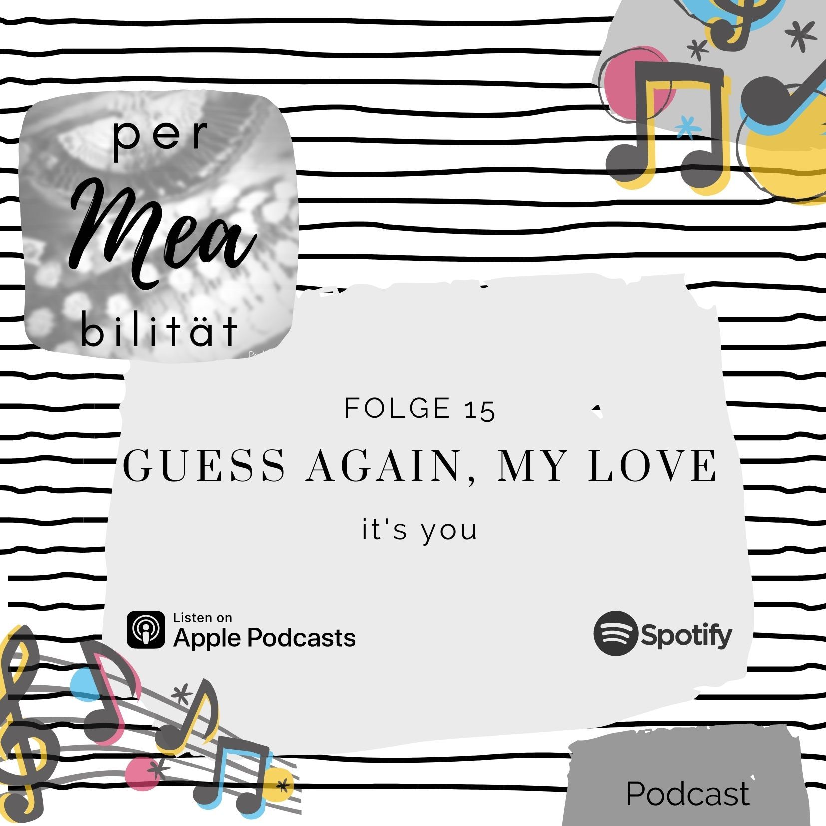 Guess again, my love, it's you