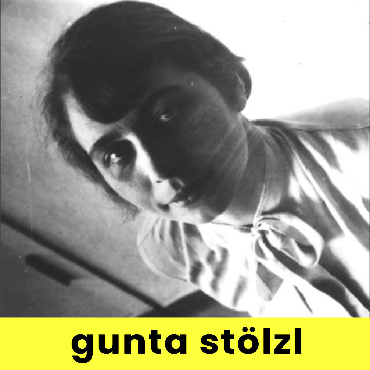 GUNTA STÖLZL | Monika Stadler & Mirjam Deckers