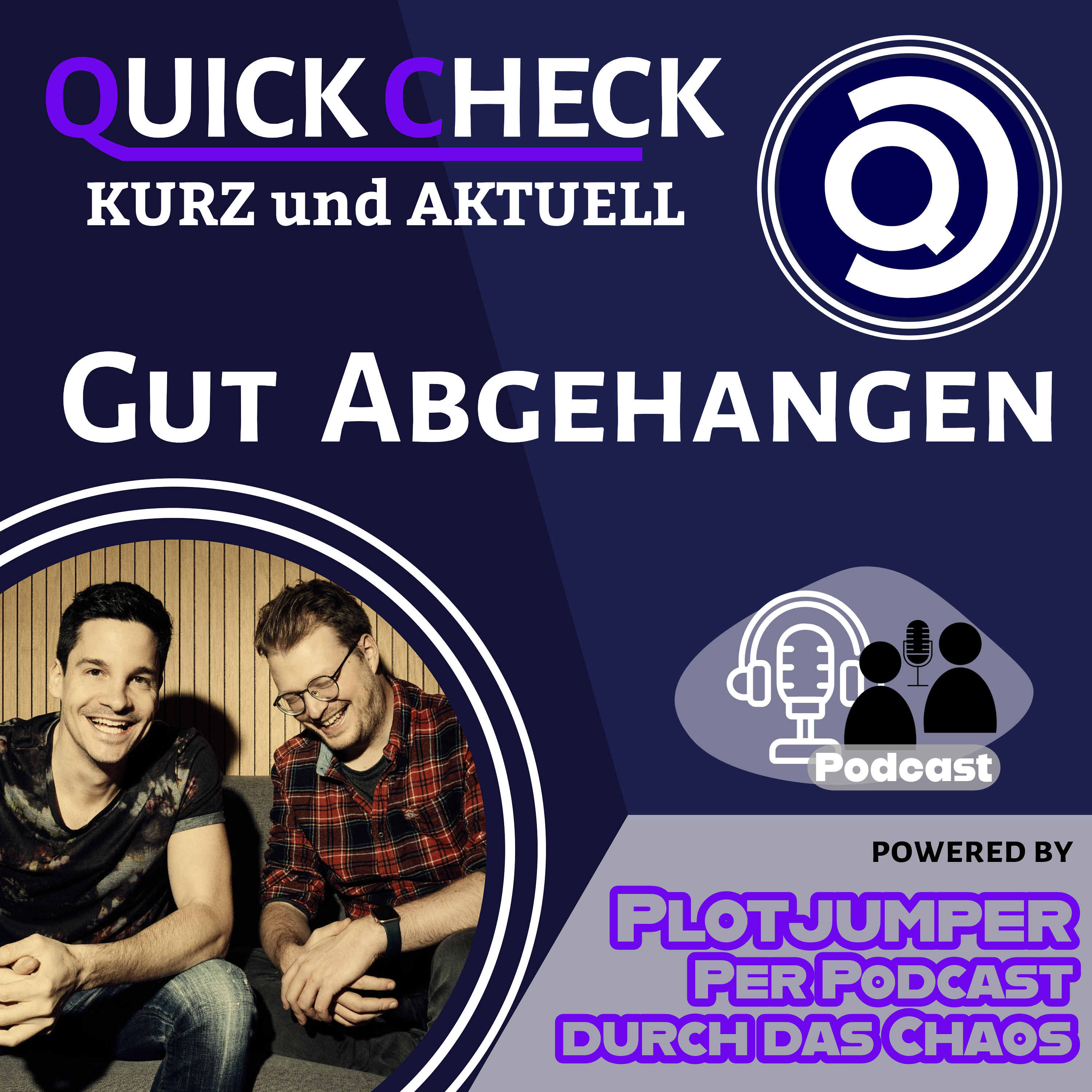 Gut Abgehangen - Quick Check