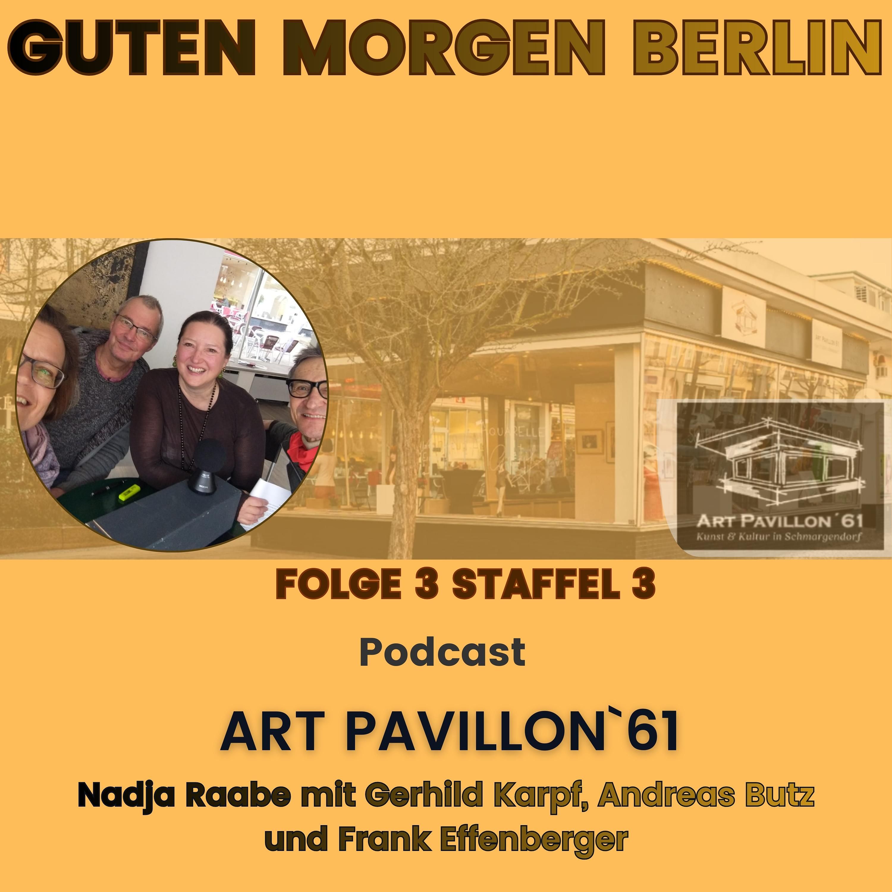 Guten Morgen Berlin - Art Pavillon´61