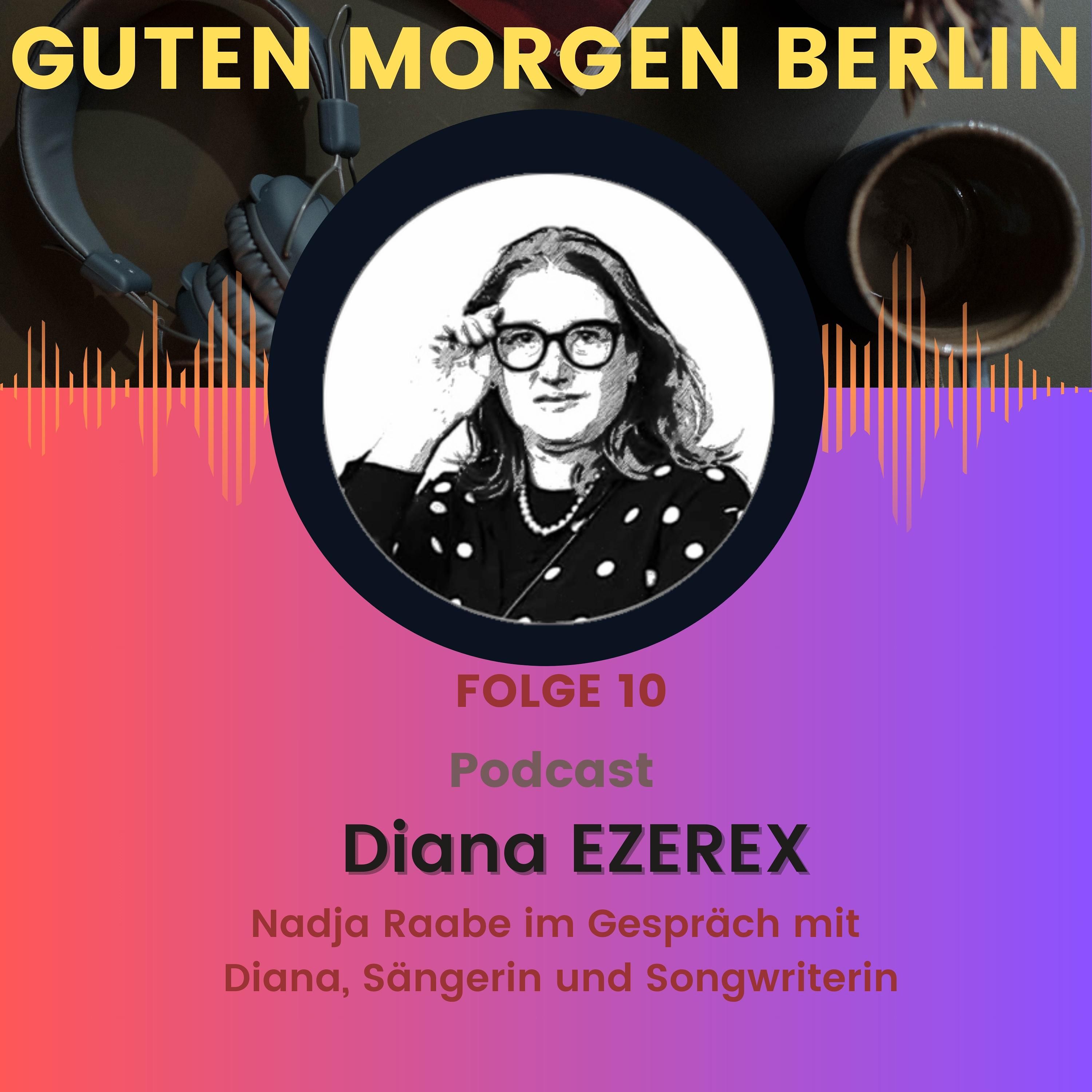 Guten Morgen Berlin, Folge 10, Diana Ezerex