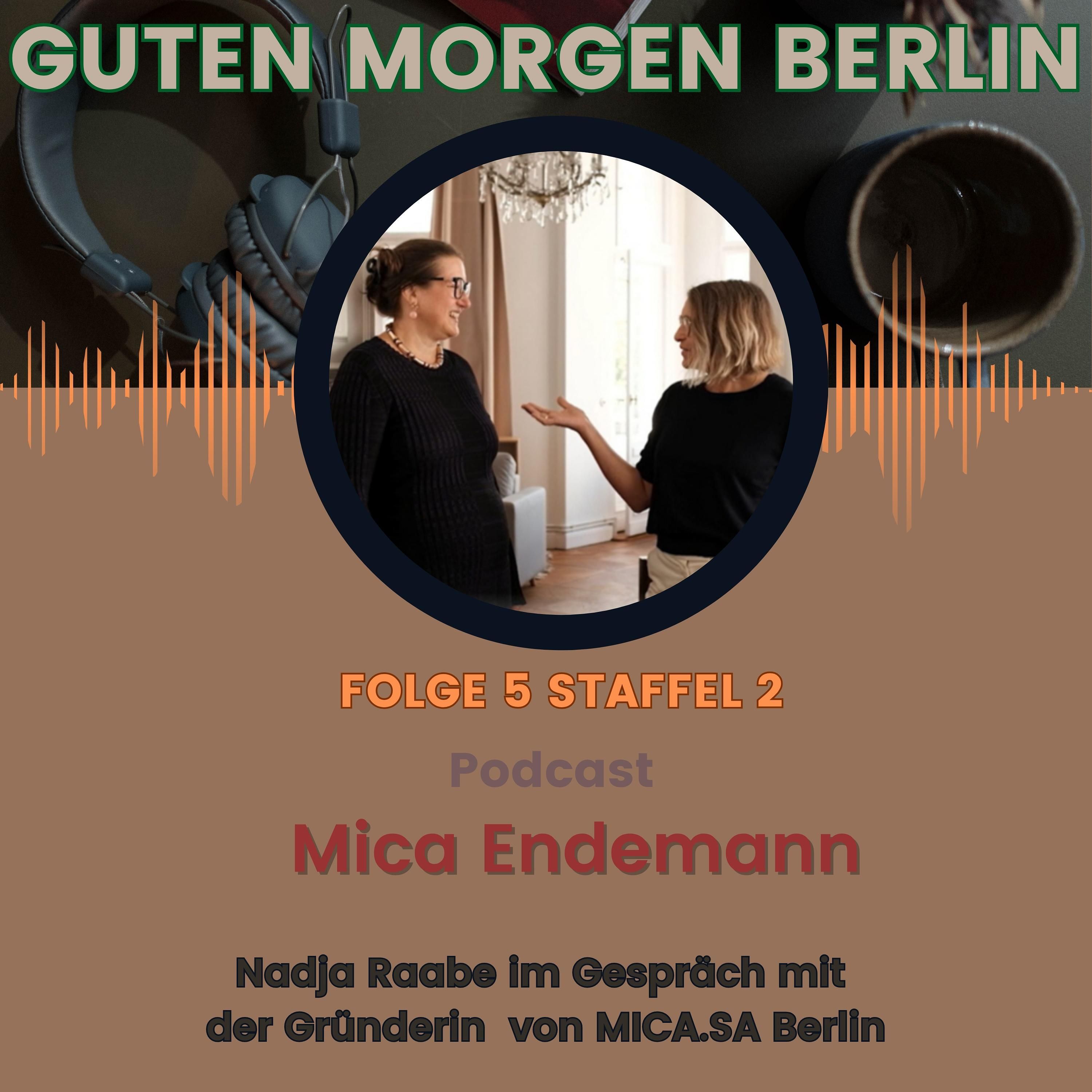 Guten Morgen Berlin, Folge 22, Micaela Endemann