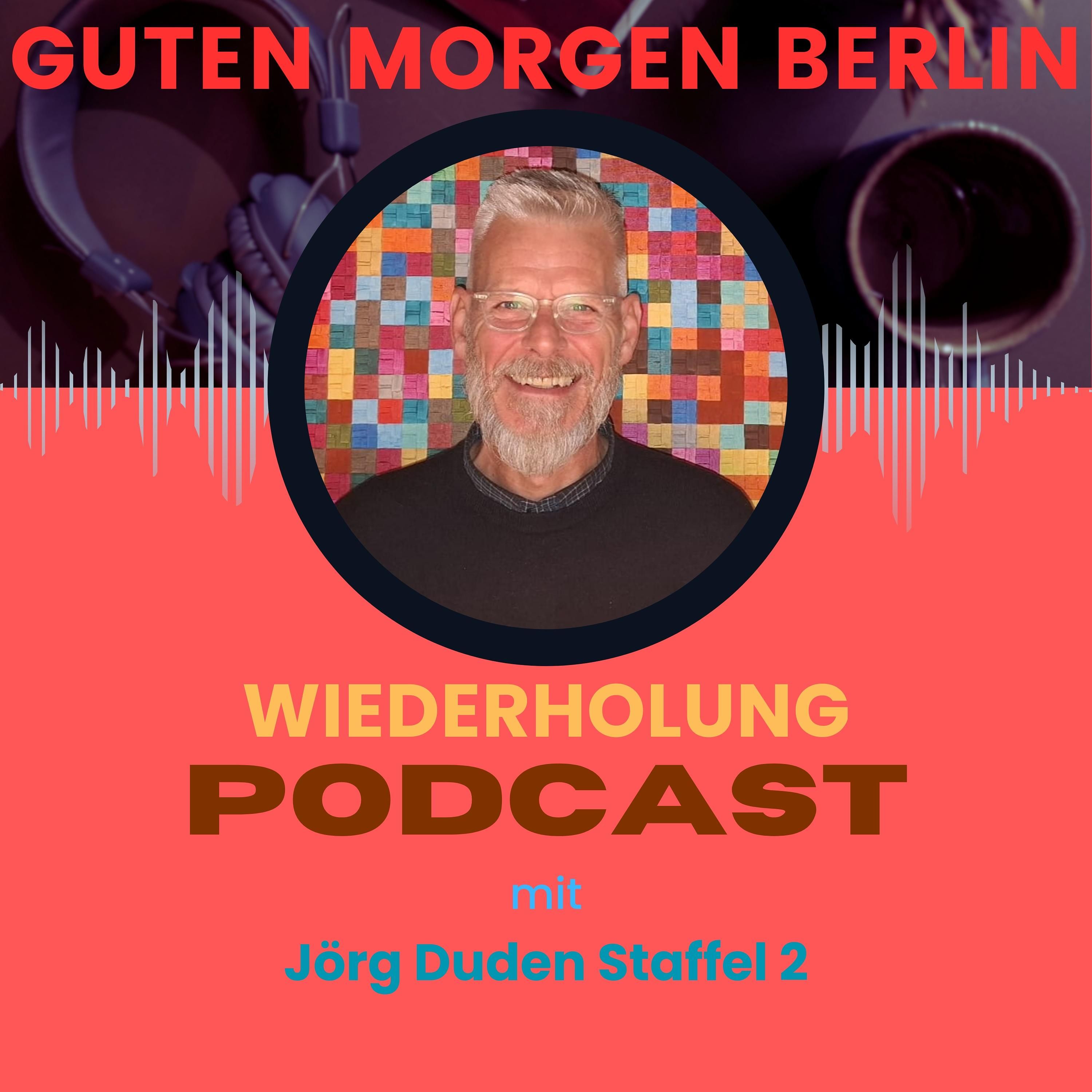Guten Morgen Berlin - Nadja Raabe im Gespräch mit Jörg Duden