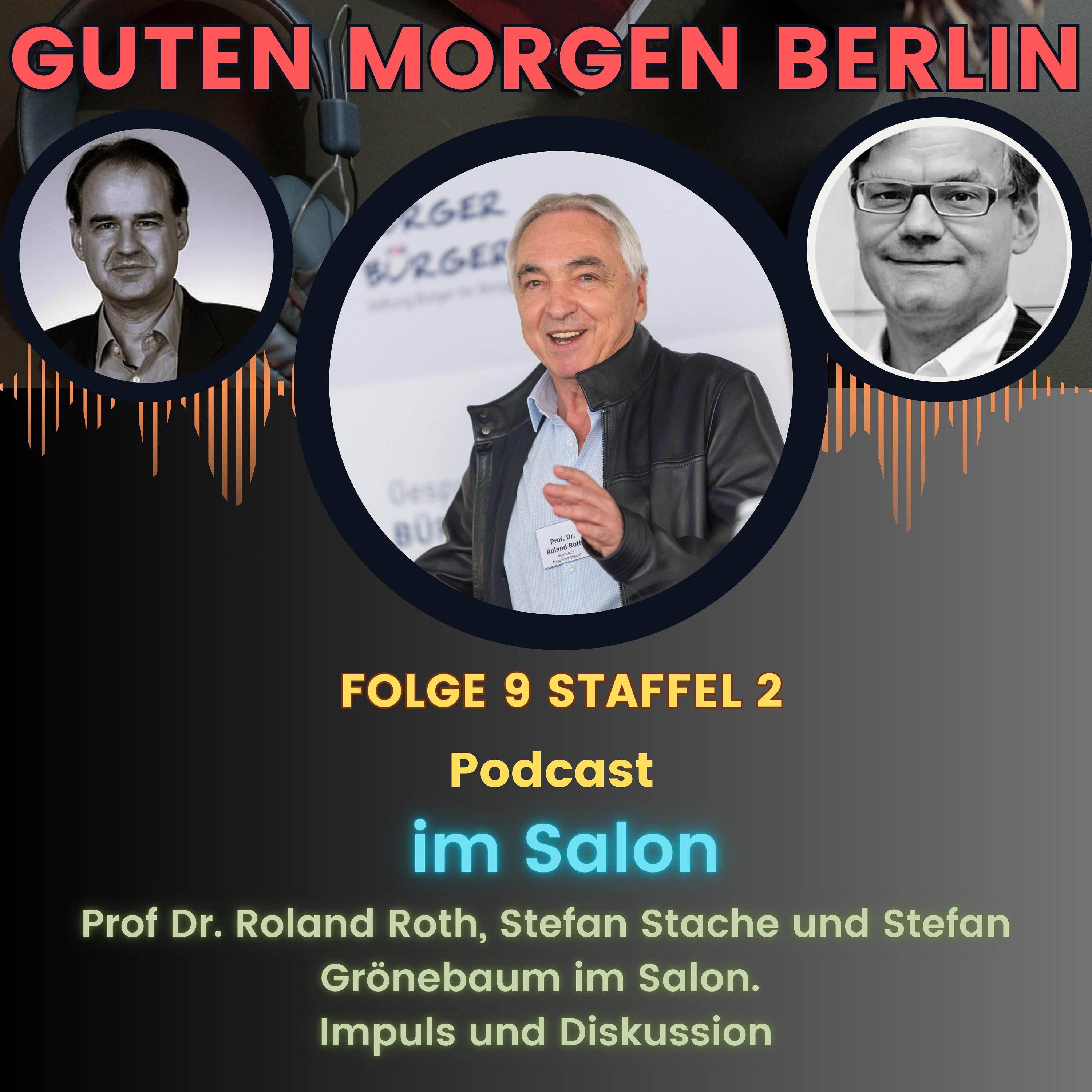 Guten Morgen Berlin - Stefan Stache und der Friedenauer Salon