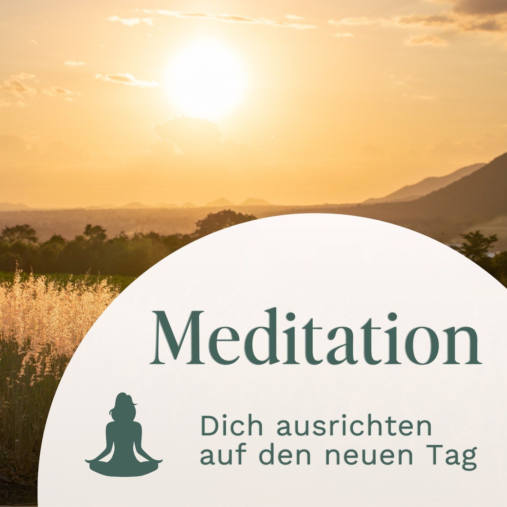 Guten Morgen Meditation // Dich ausrichten auf den neuen Tag