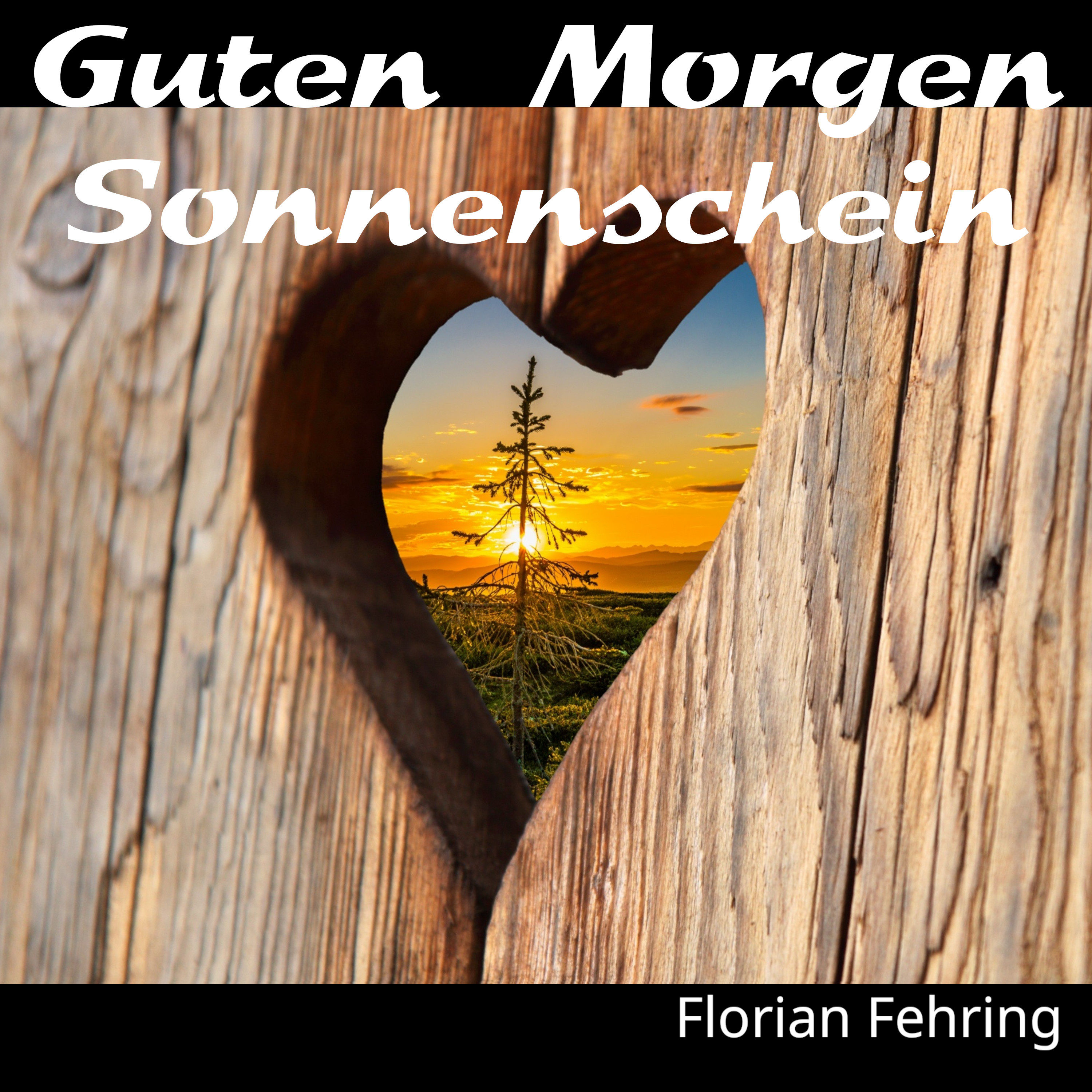 Guten Morgen Sonnenschein
