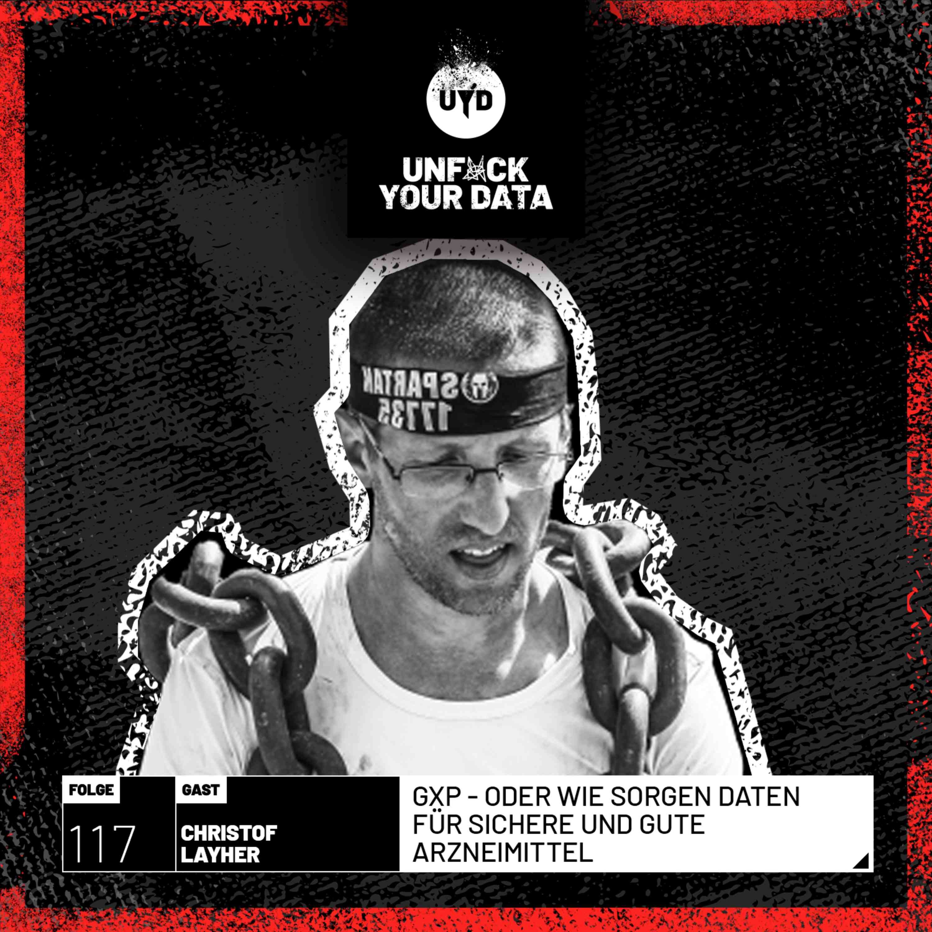 GXP - Oder wie sorgen Daten für sichere und gute Arzneimittel | Christof Layher