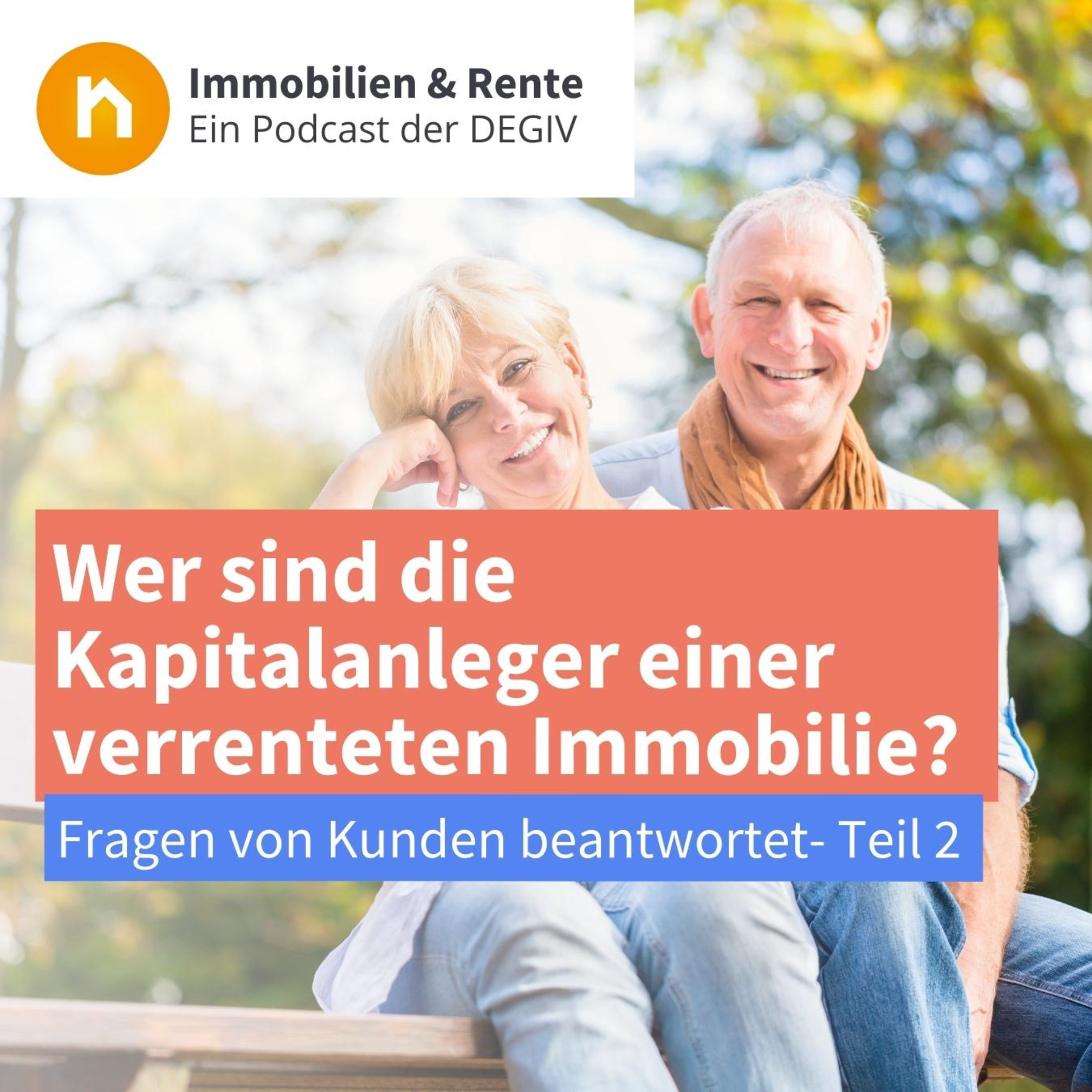 Häufige Fragen zur Immobilienverrentung (Q&A) - Teil 2