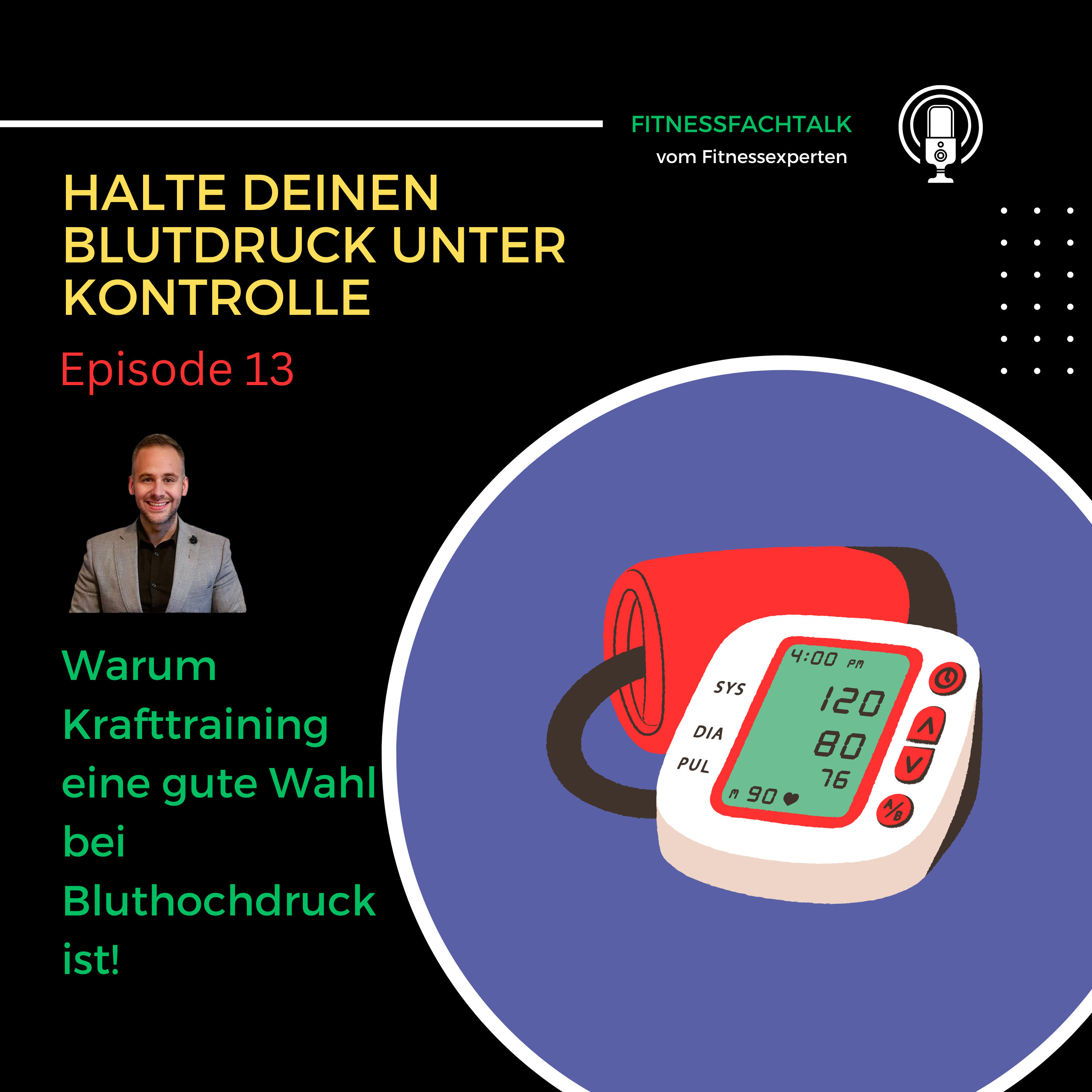 FFT 13: Halte deinen Blutdruck unter Kontrolle - Episode 13