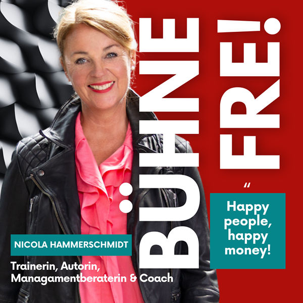 "Happy people, happy money" mit Nicola Hammerschmidt