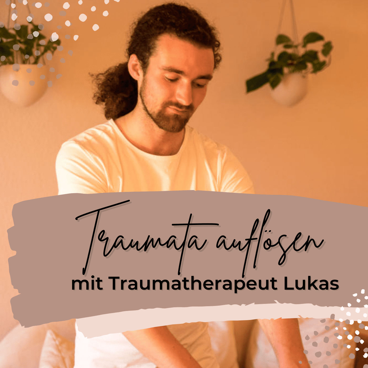 Hast du ein Trauma? Wie sich Emotionen in deinem Körper festsetzen - mit Traumatherapeut Lukas