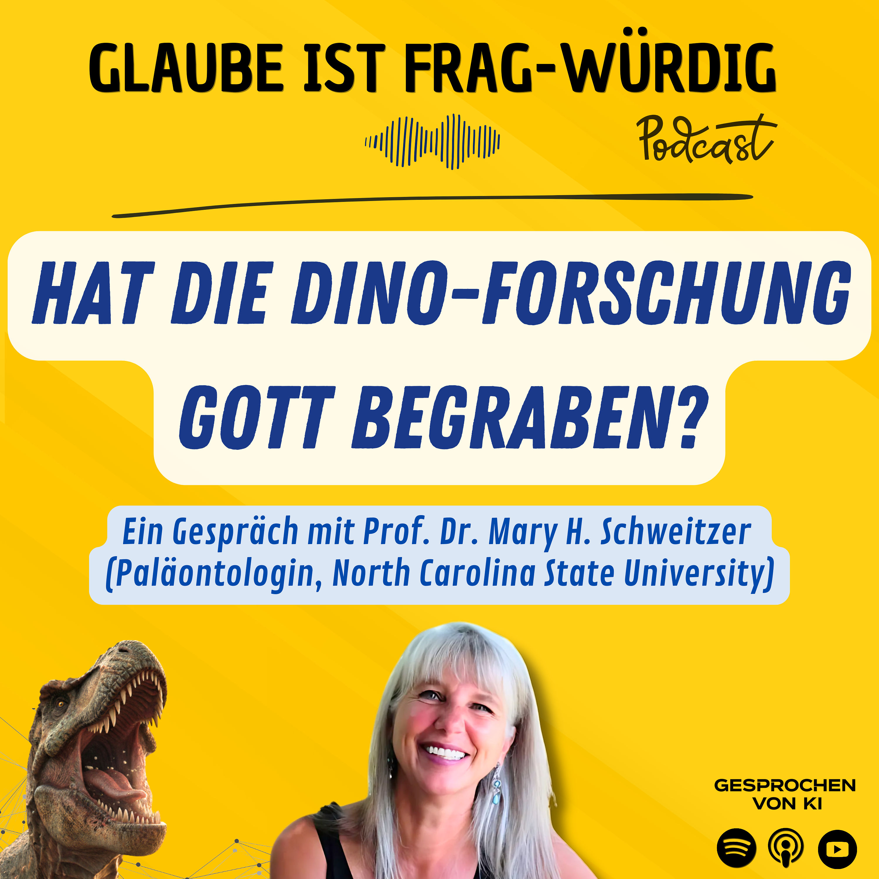 Hat die Dino-Forschung Gott begraben? - Ein Gespräch mit Prof. Dr. Mary H. Schweitzer (Paläontologin, North Carolina State University)