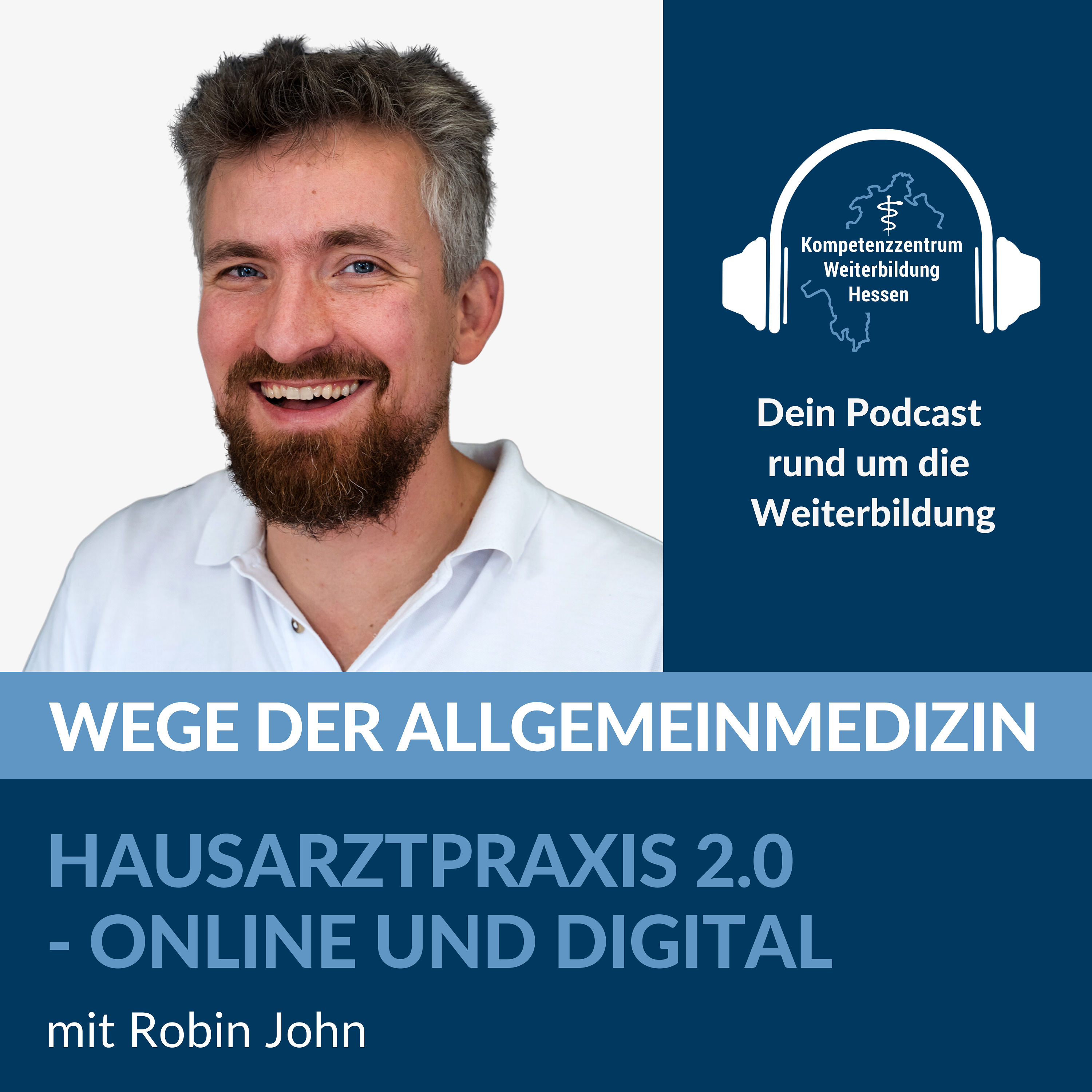 Hausarztpraxis 2.0 - online und digital - mit Robin John